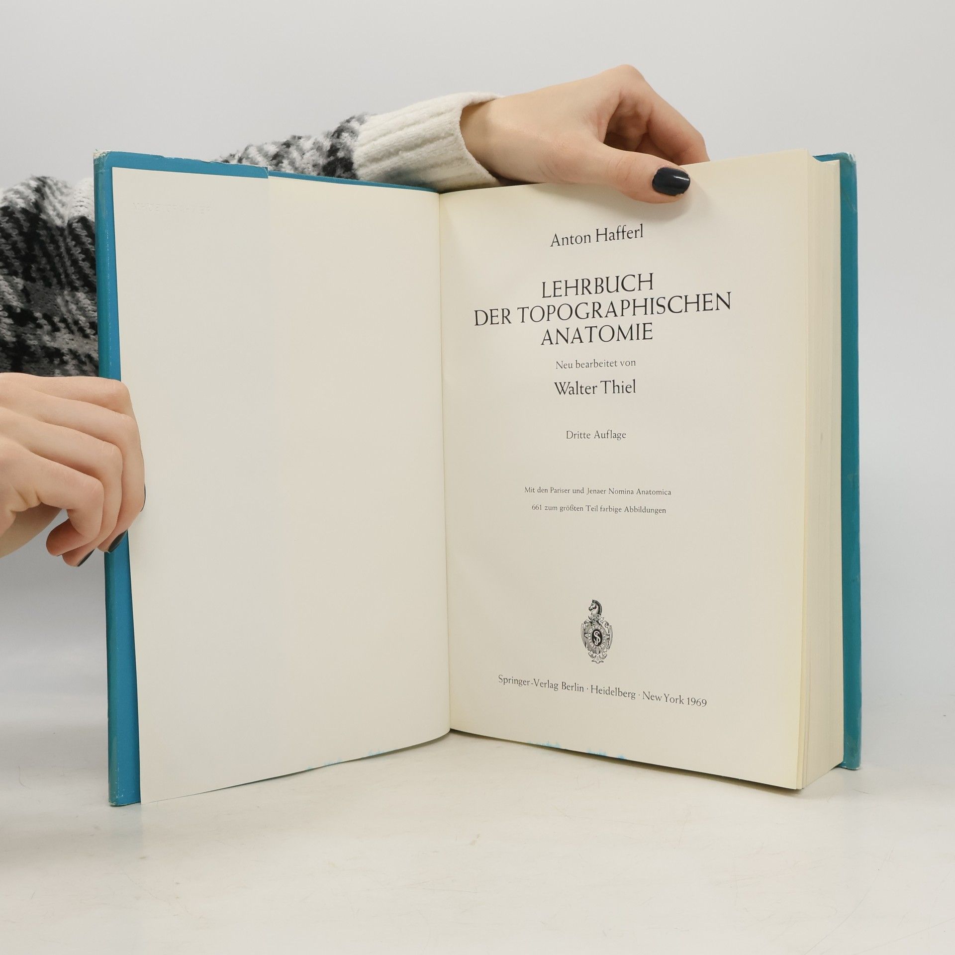 Anton Hafferl Lehrbuch der topographischen Anatomie