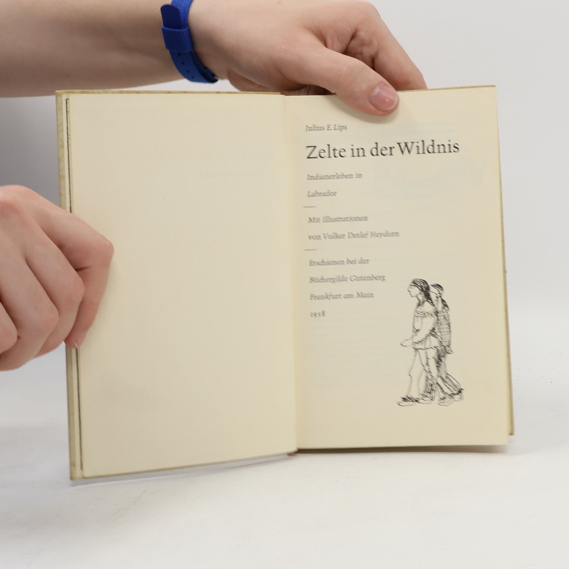 Julius E. Lips Zelte in der Wildnis