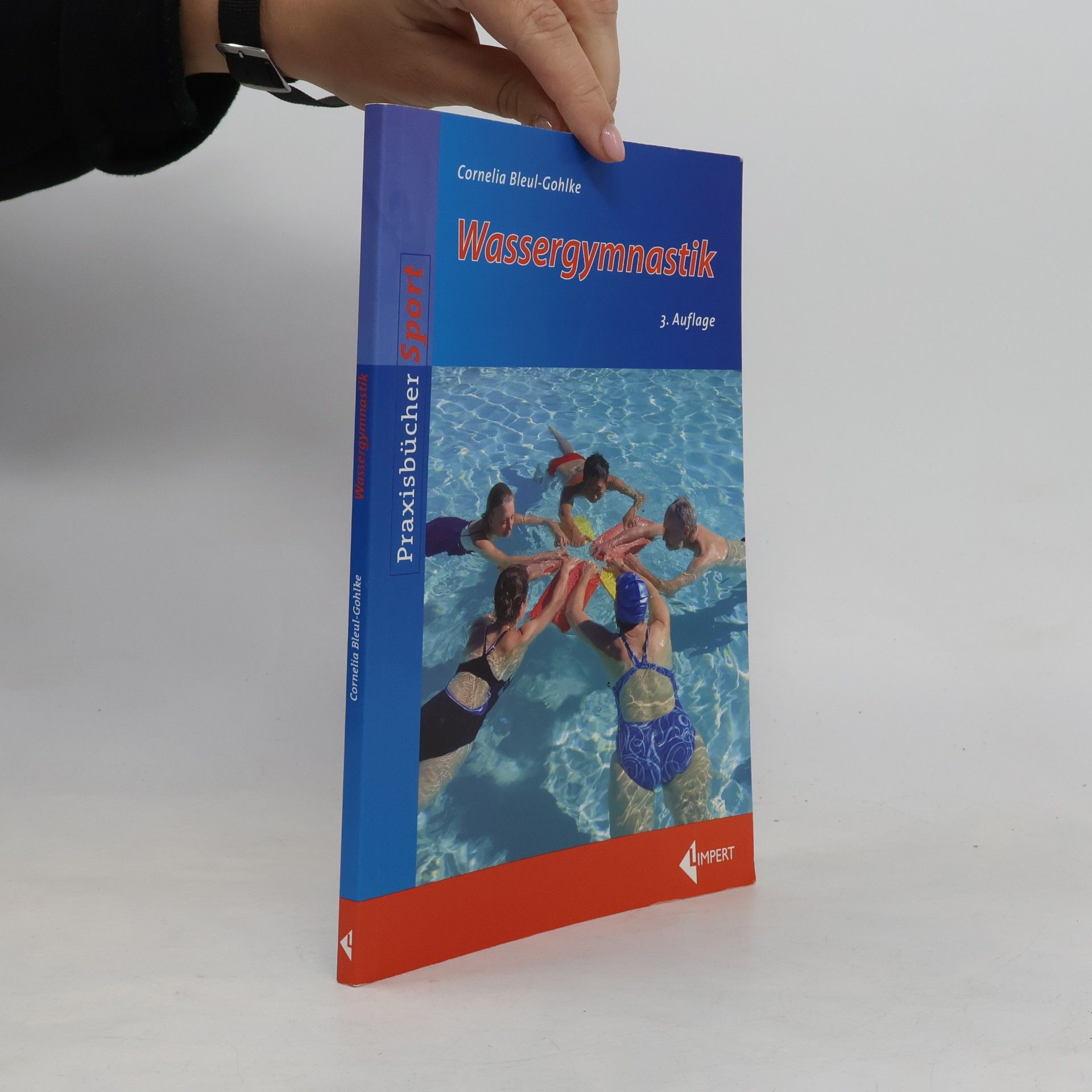 Cornelia Bleul-Gohlke Praxisbücher Sport: Wassergymnastik
