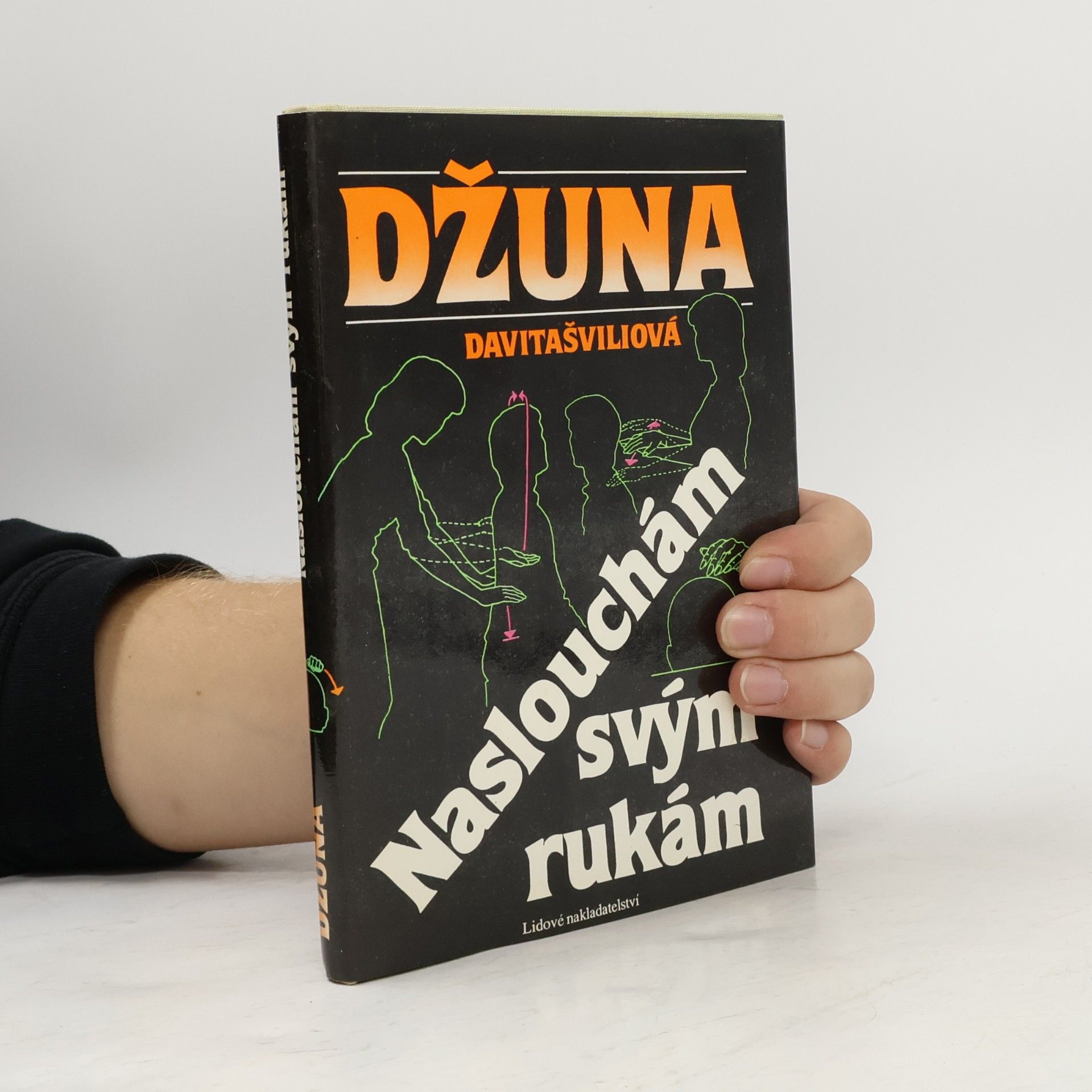 Naslouchám svým rukám