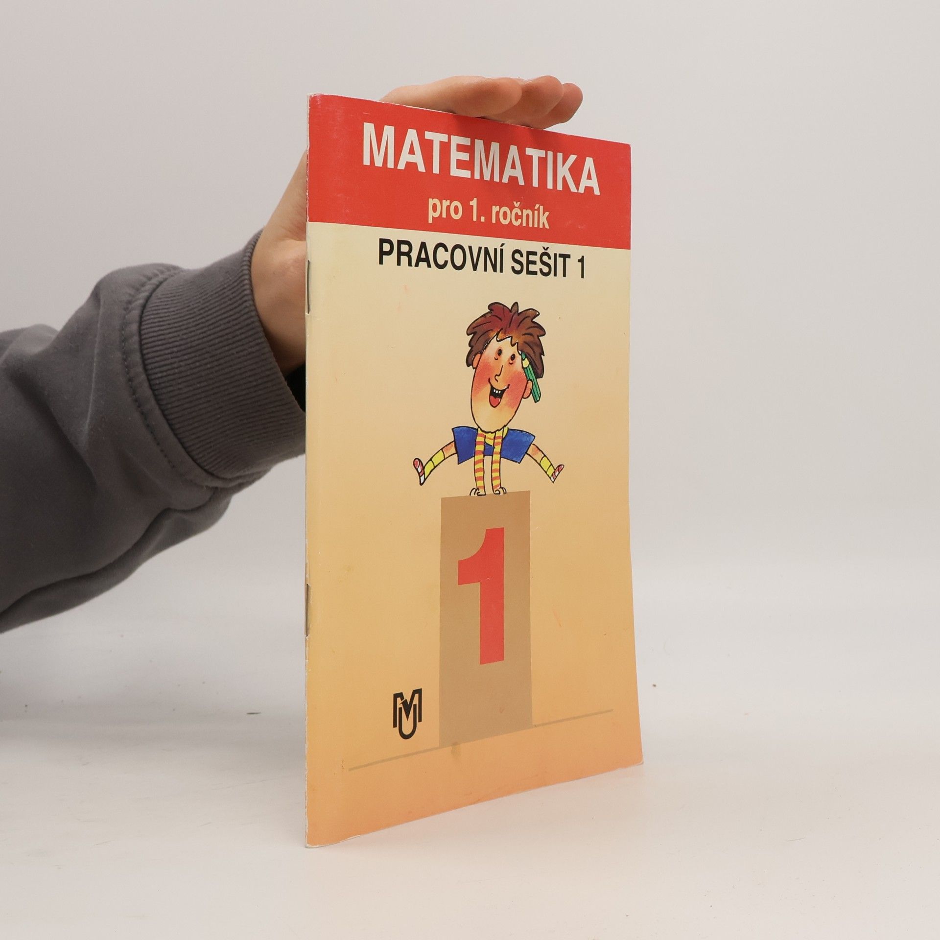 Matematika pro 1. ročník (Pracovní sešit 1)