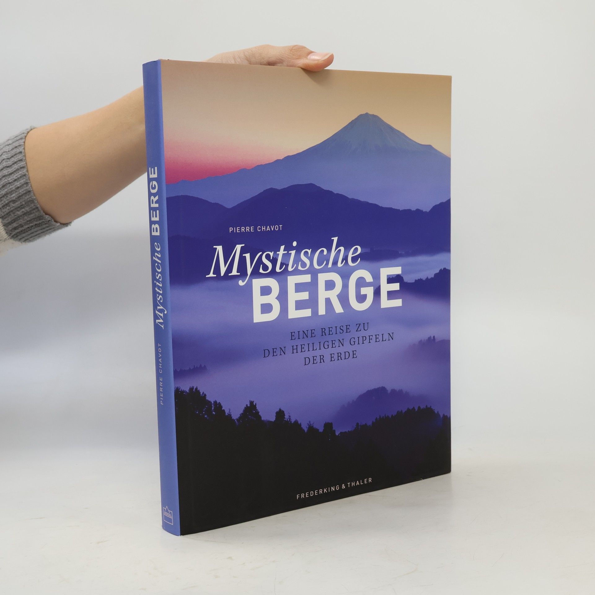 Pierre Chavot Mystische Berge