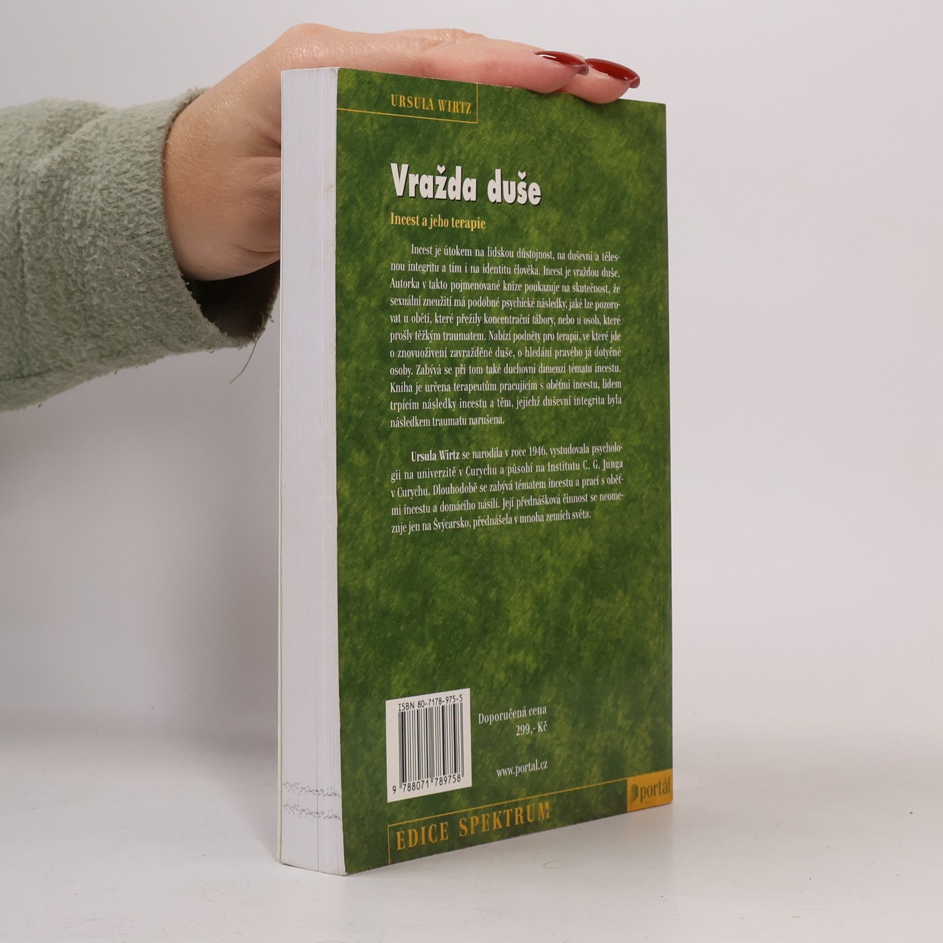 Ursula Wirtz Vražda duše: Incest a jeho terapie