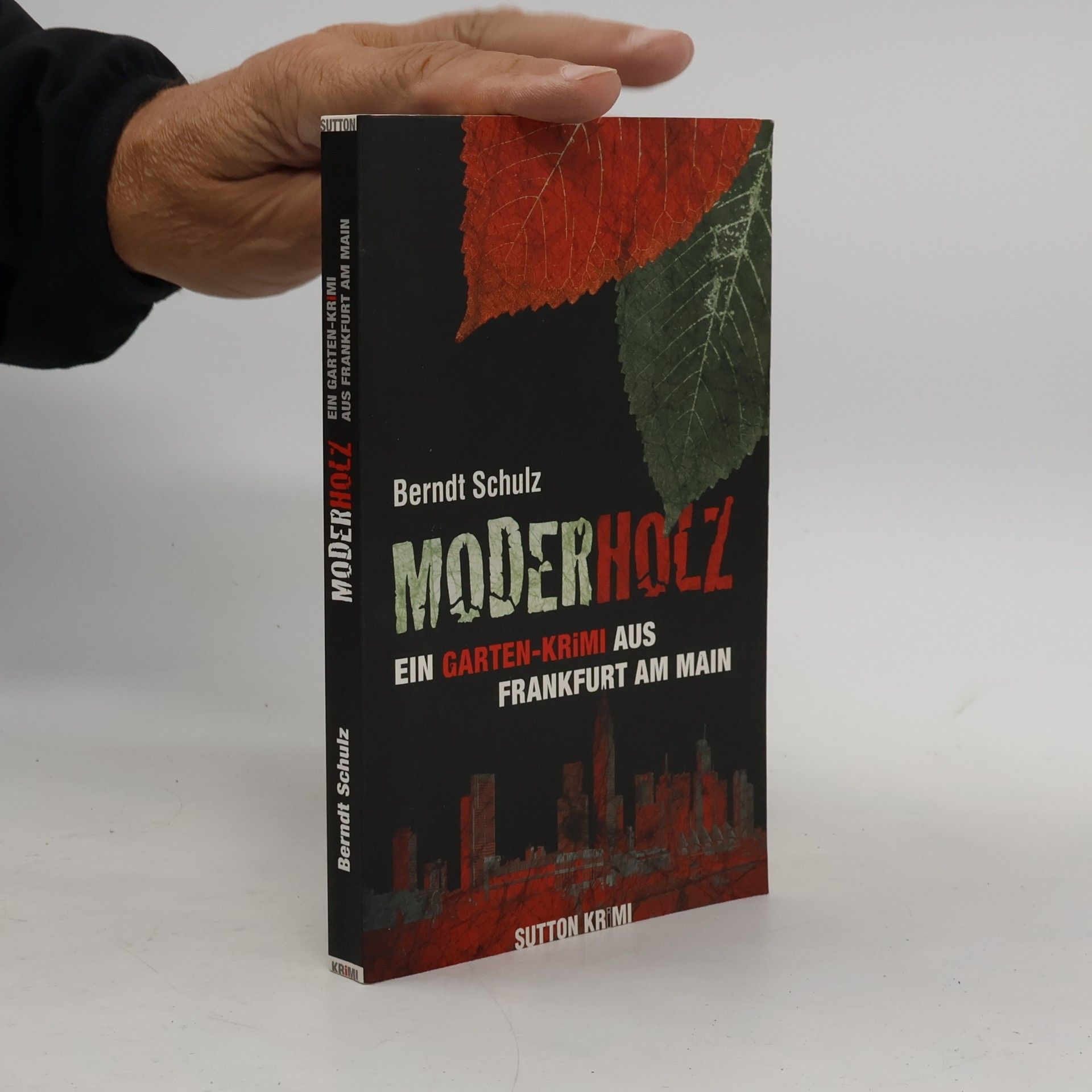 Mattias Gerwald Moderholz - Originalausgabe