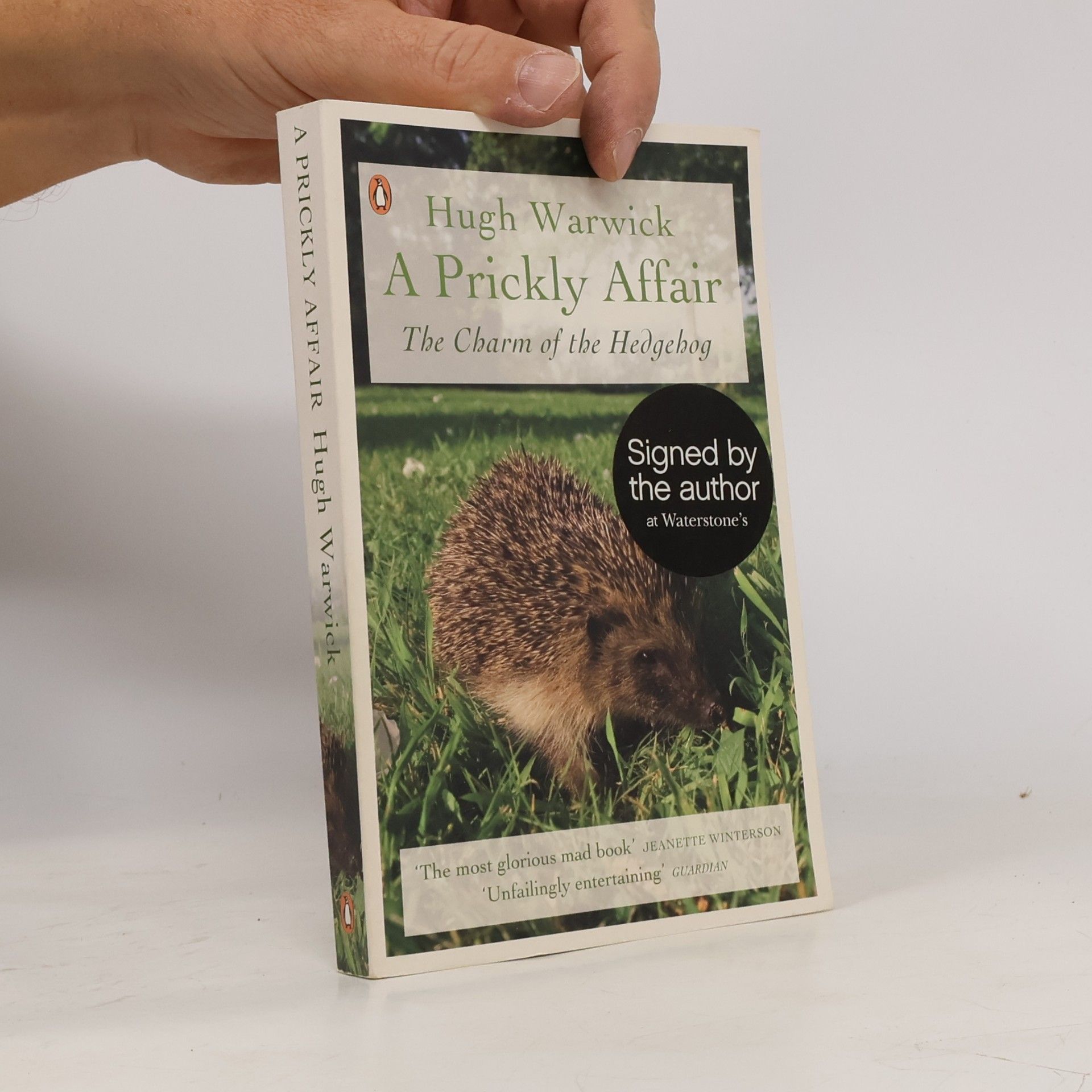 Hugh Warwick A Prickly Affair