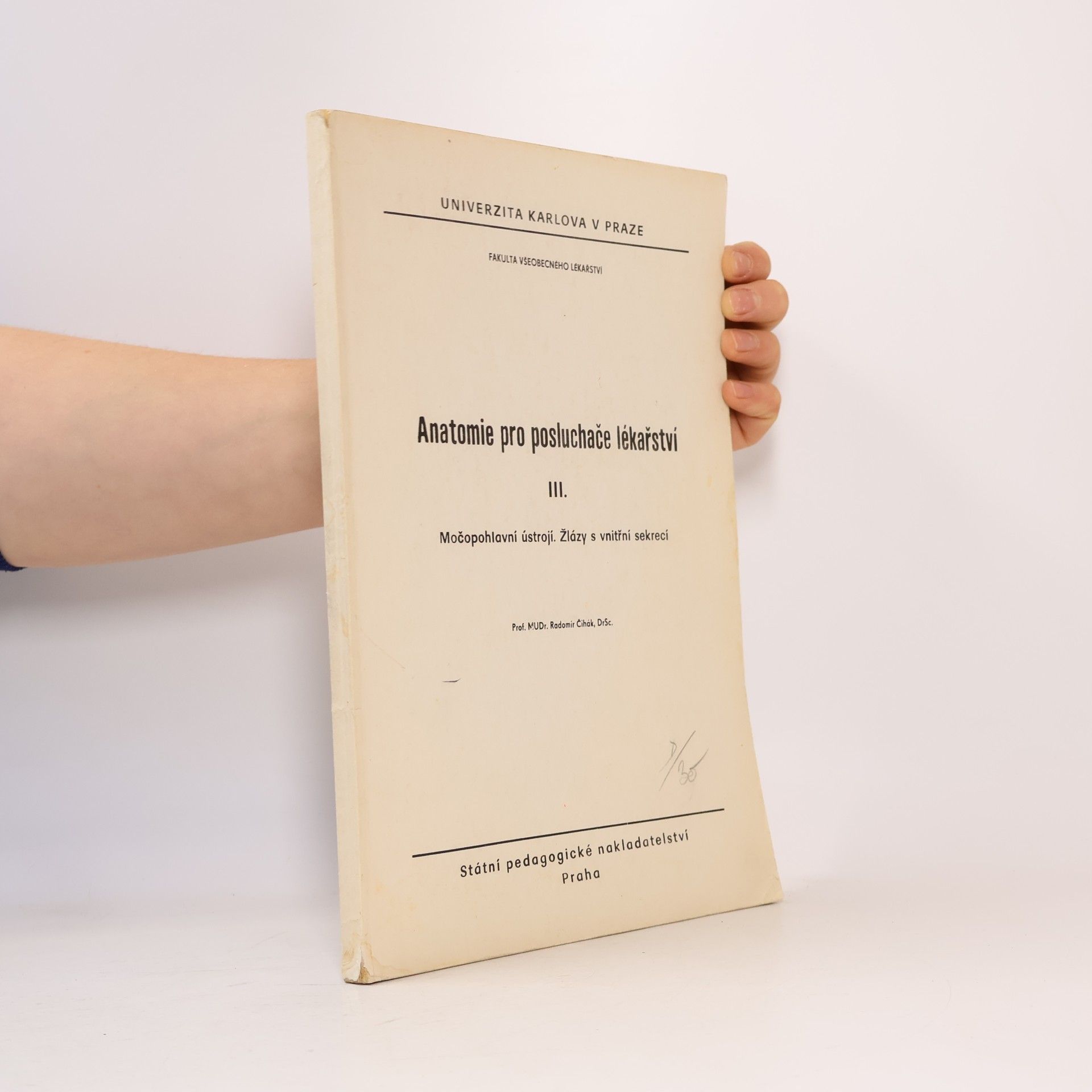 Radomír Čihák Anatomie pro posluchače lékařství III.