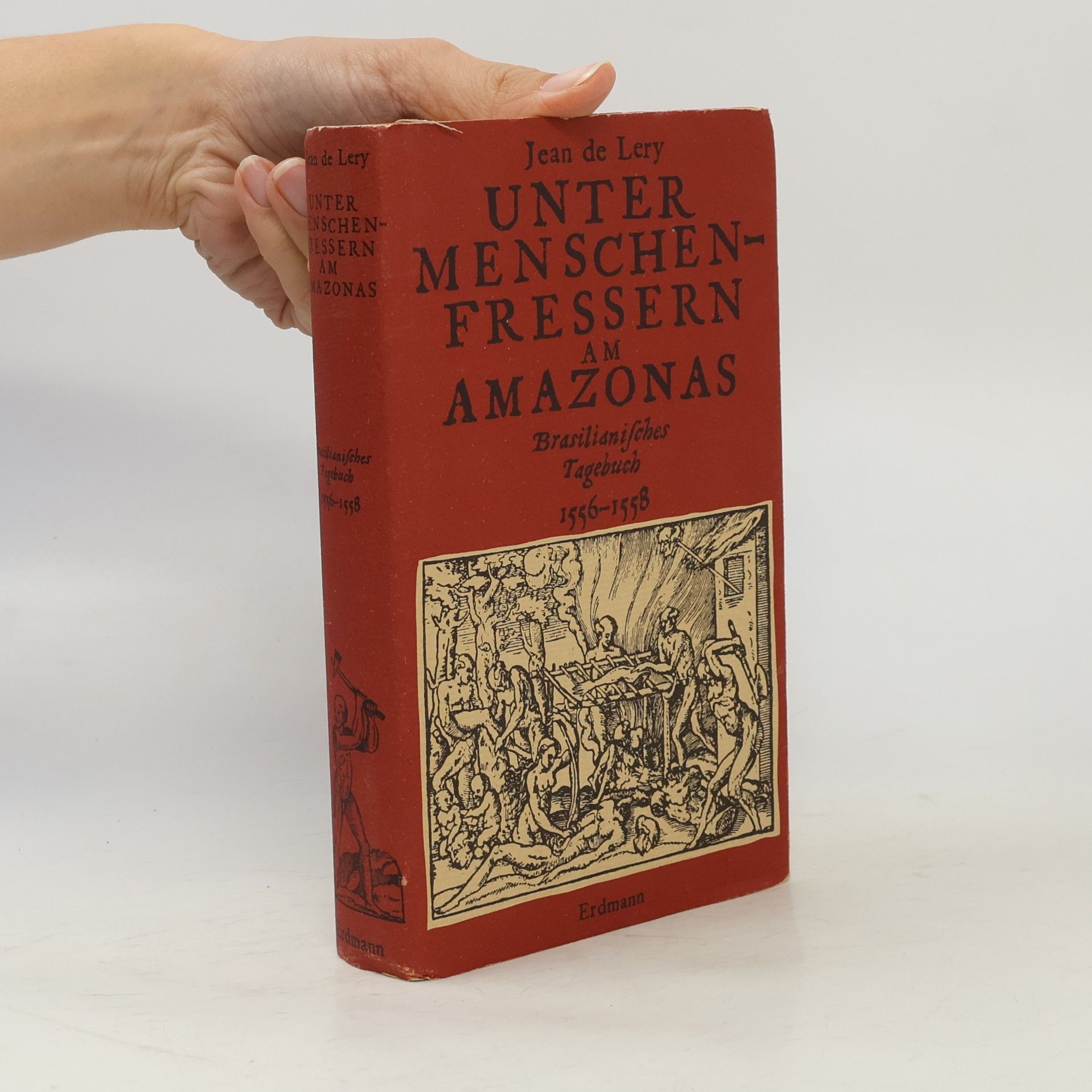 Unter Menschenfressern am Amazonas. Brasilianisches Tagebuch 1556-1558