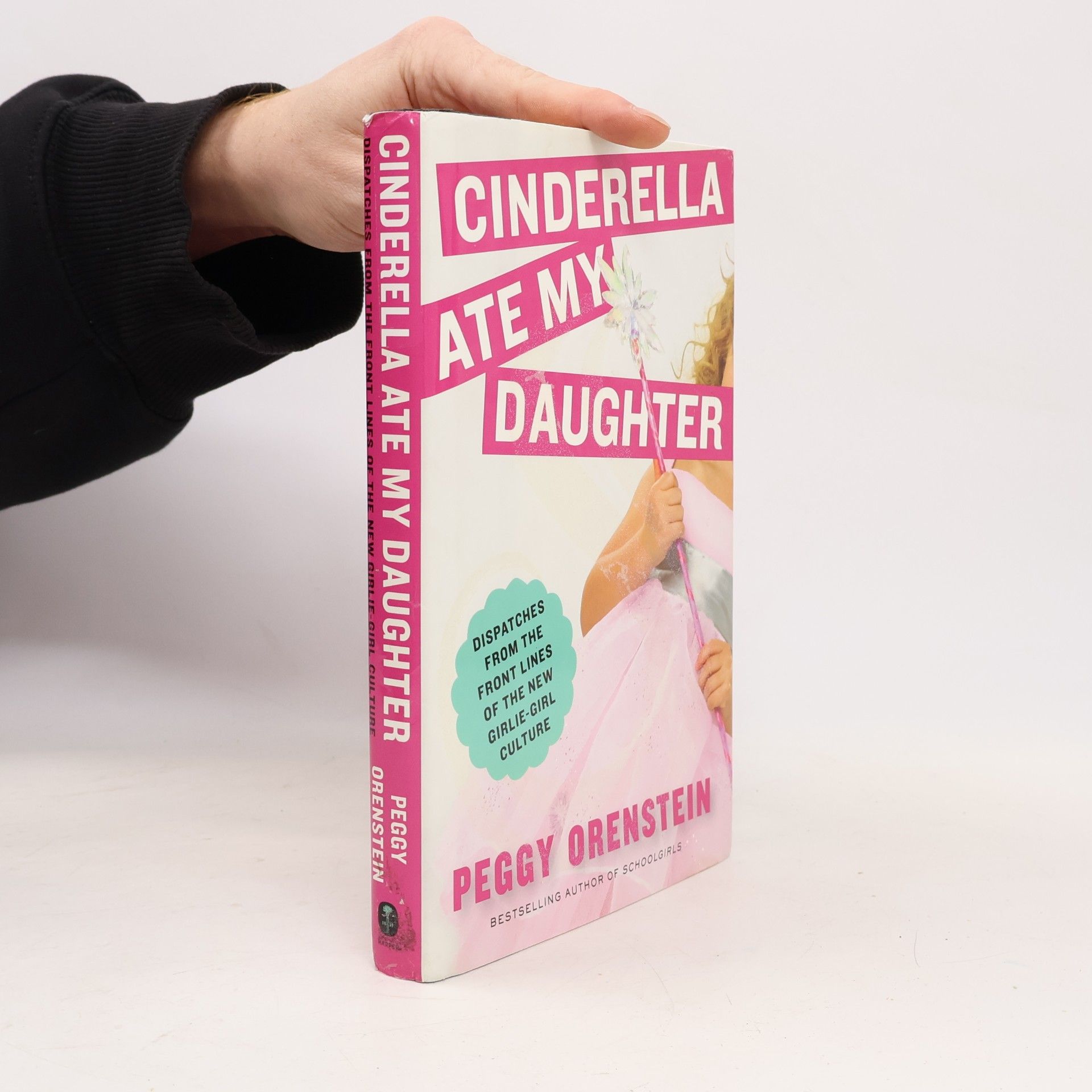 Peggy Orenstein Cinderella Ate My Daughter