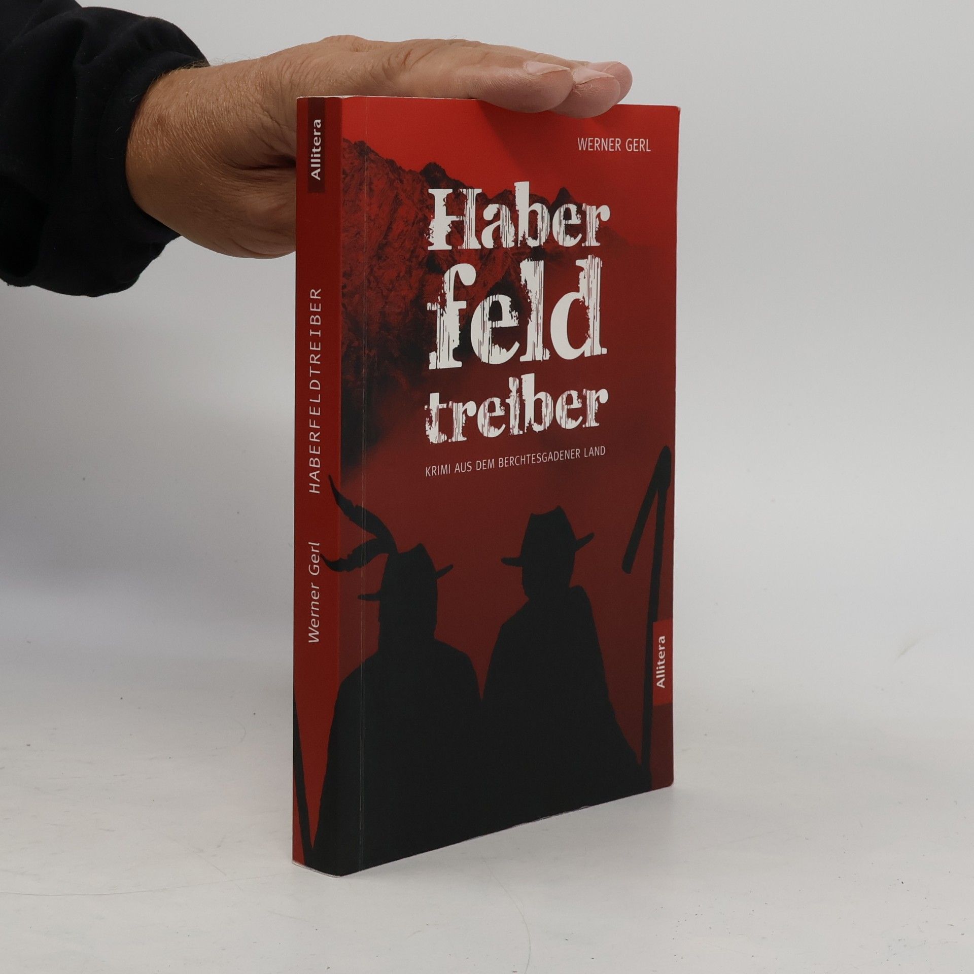 Werner Gerl Haberfeldtreiber