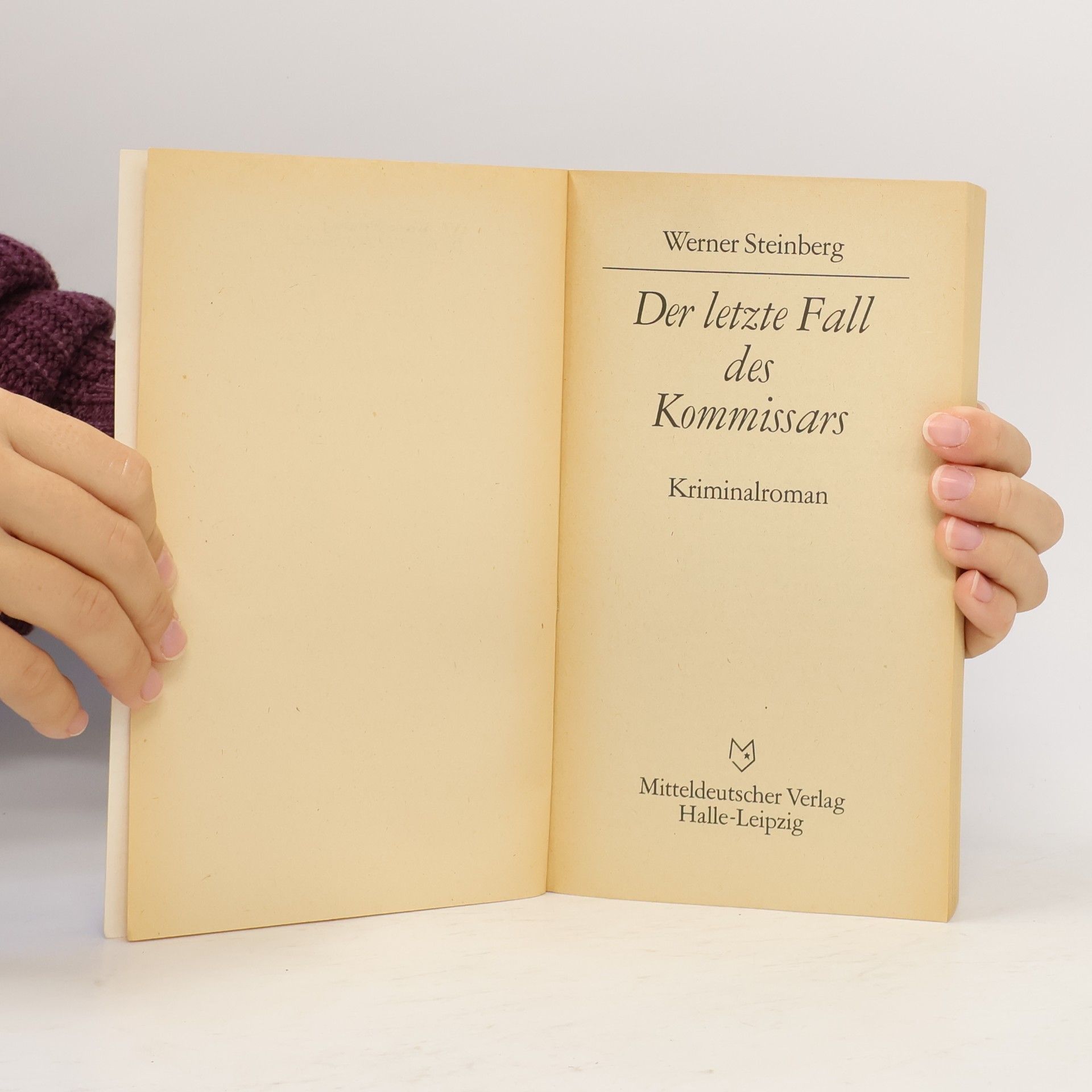 Werner Steinberg Der letzte Fall des Kommissars