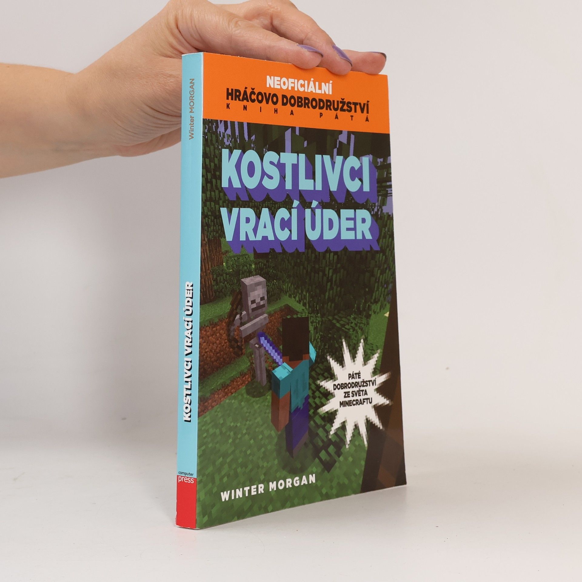 Neoficiální hráčovo dobrodružství. 5. díl. Kostlivci vrací úder