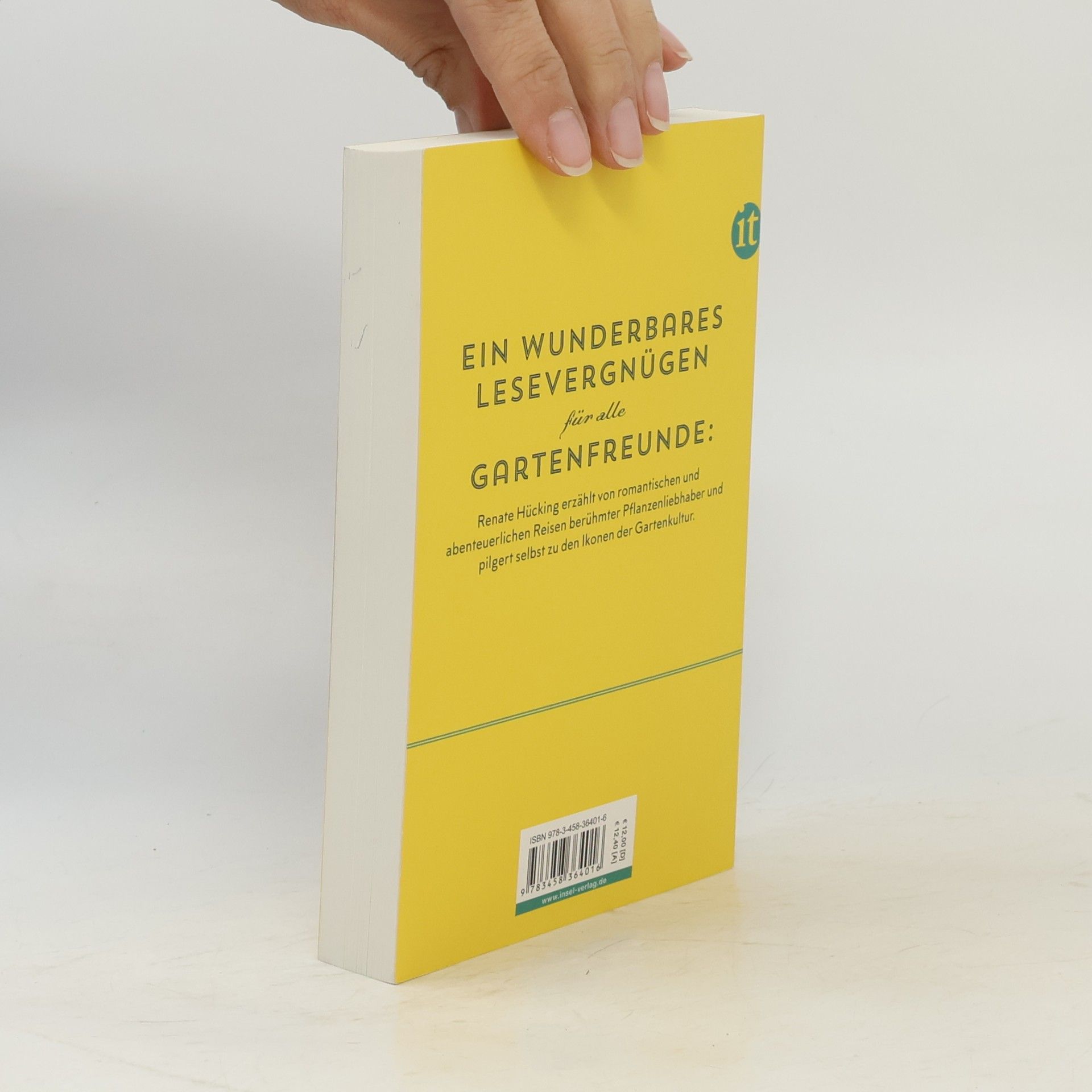 Renate Hücking Unterwegs zu den Gärten der Welt