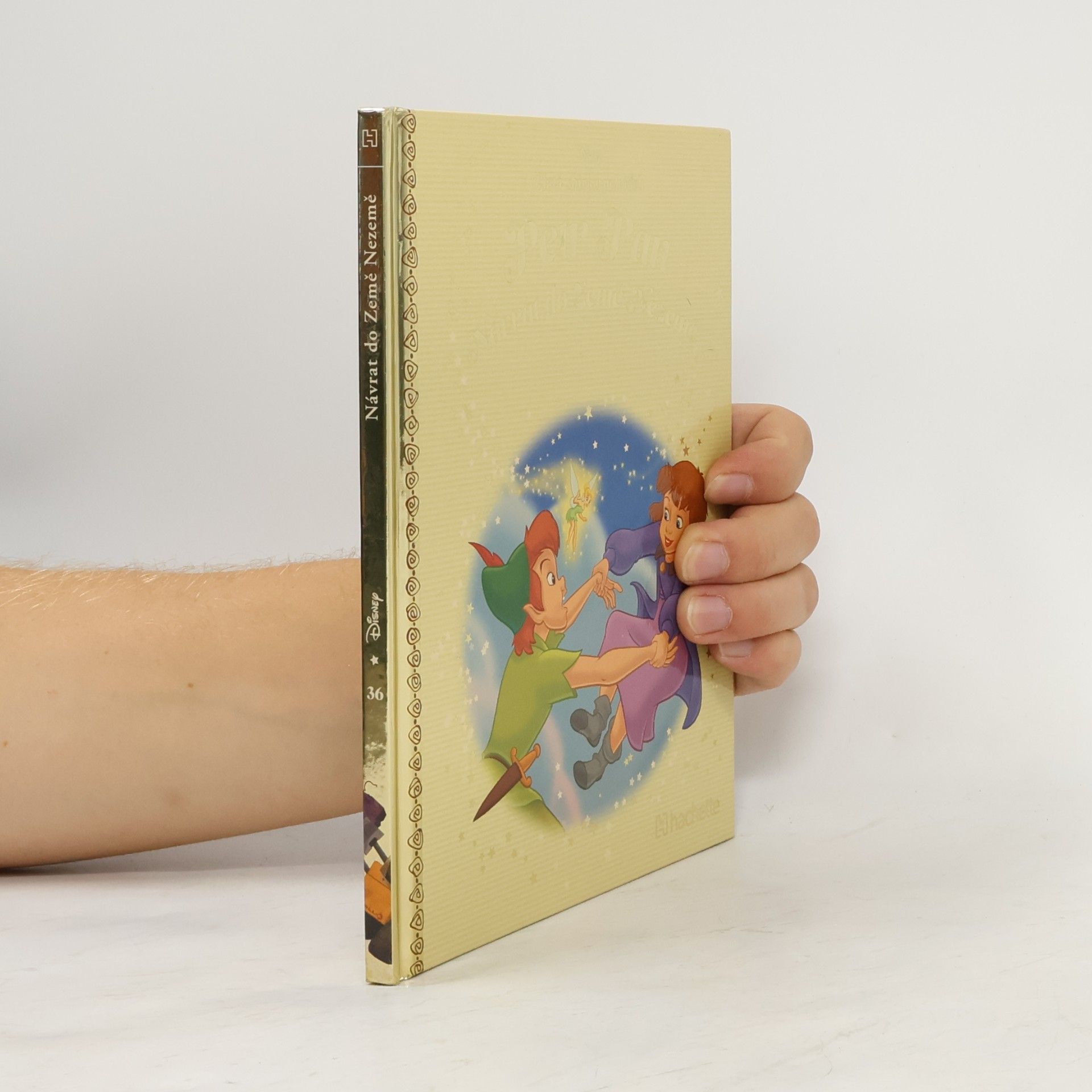 Various authors Zlatá sbírka pohádek 36. Petr Pan. Návrat do Země Nezemě