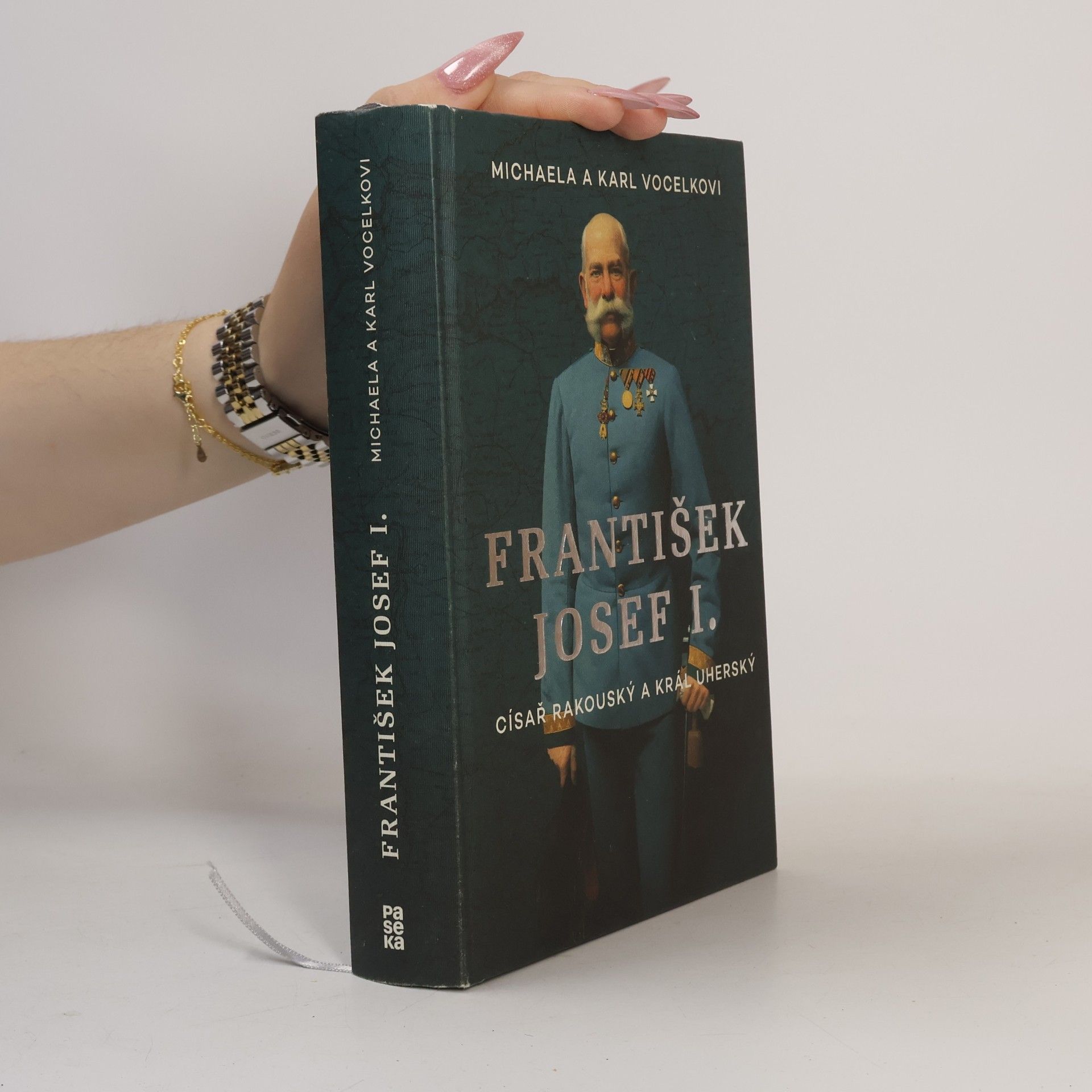 František Josef I. Císař rakouský a král uherský