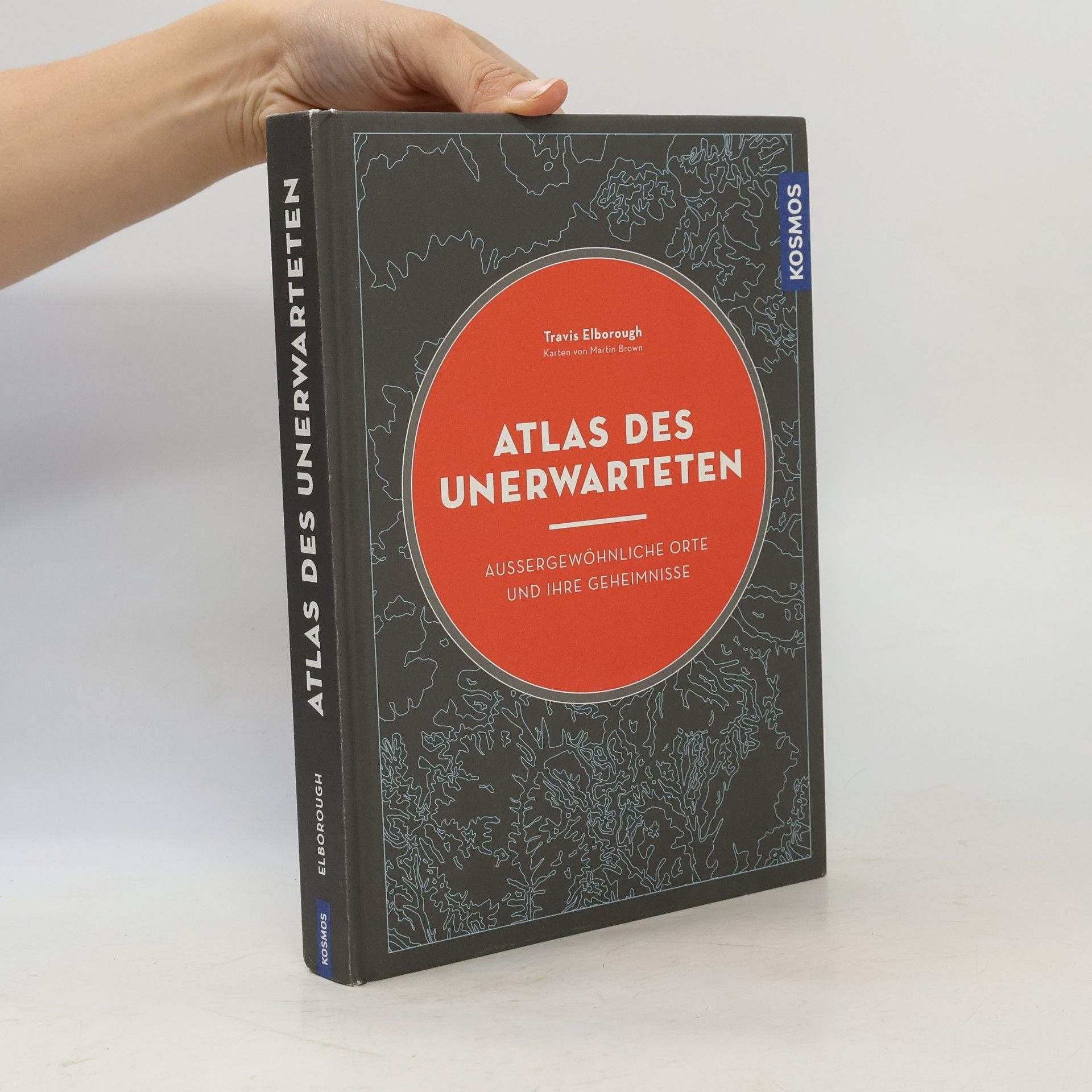 Travis Elborough Atlas des Unerwarteten