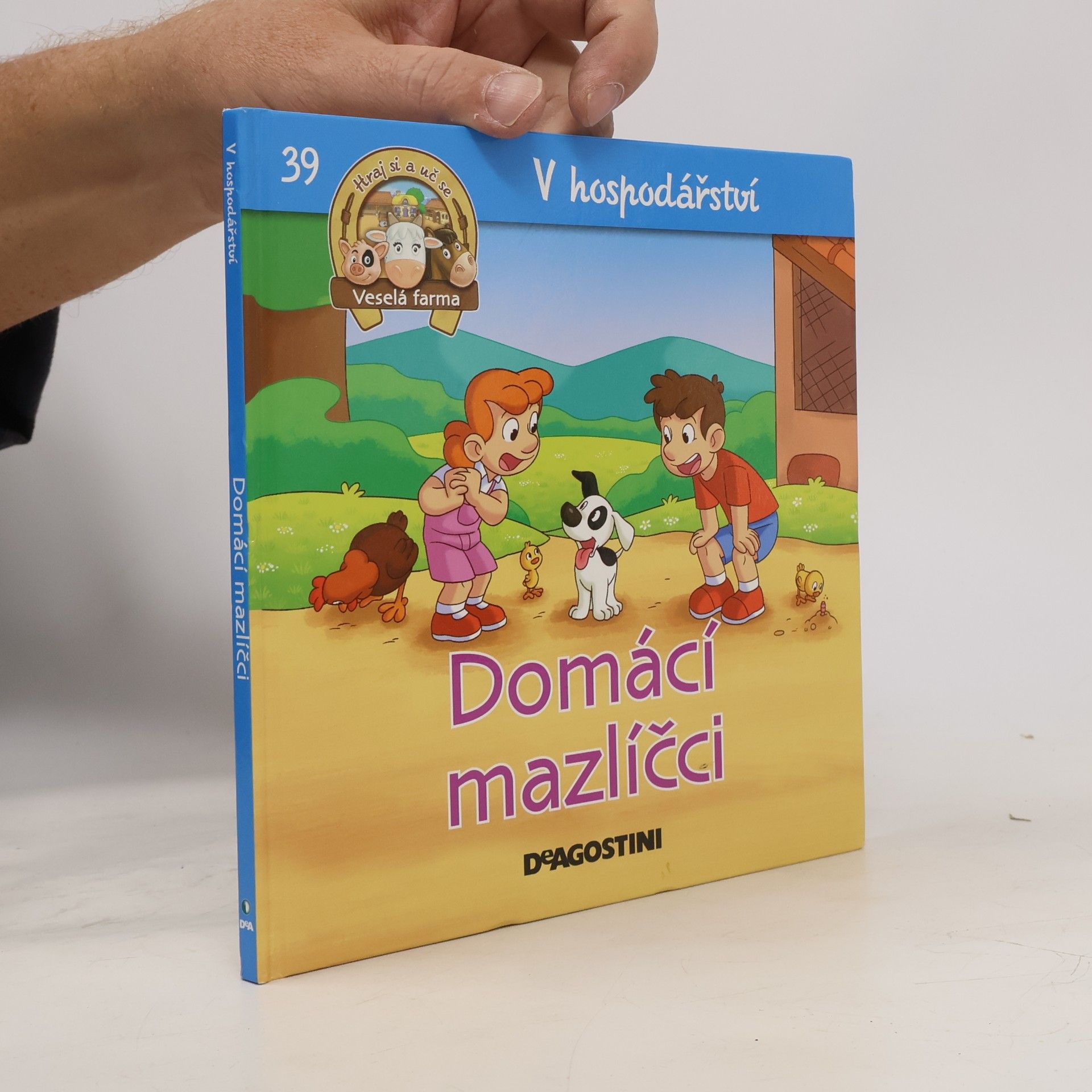 Kolektiv autorů V hospodářství 39. Domácí mazlíčci