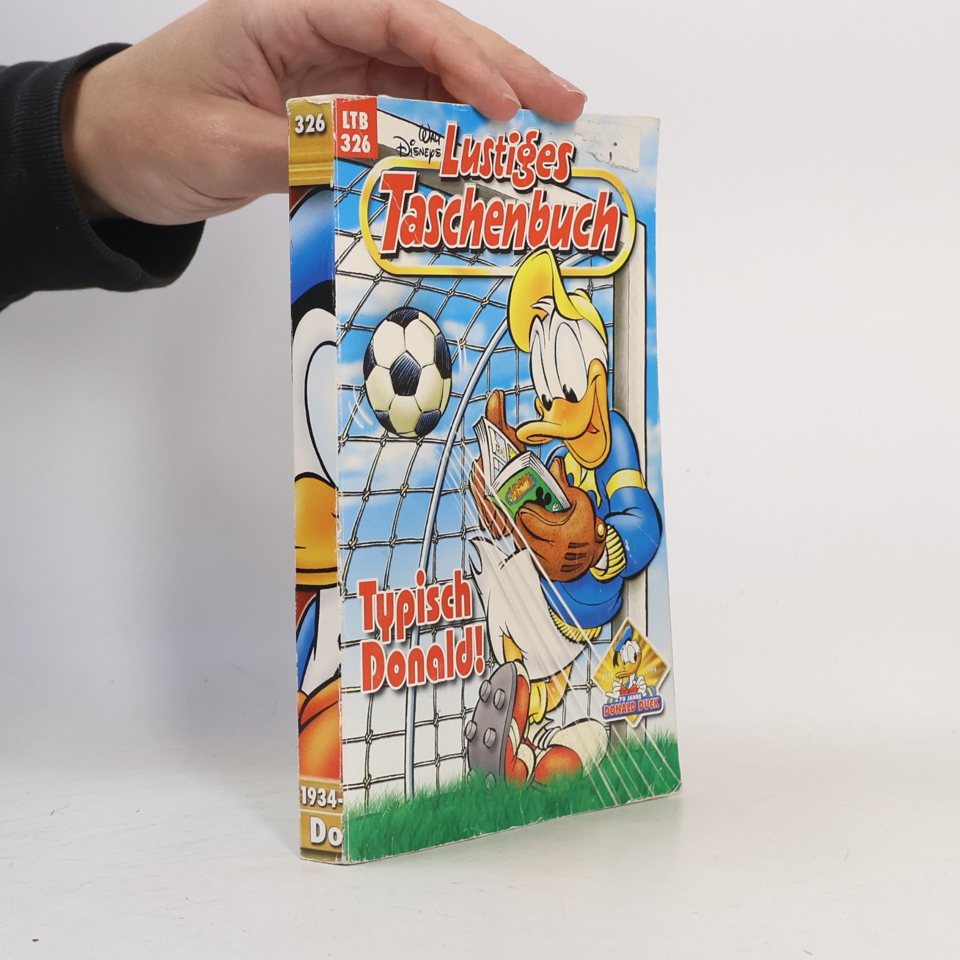 Walt Disney Lustiges Taschenbuch 326. Typisch Donald!