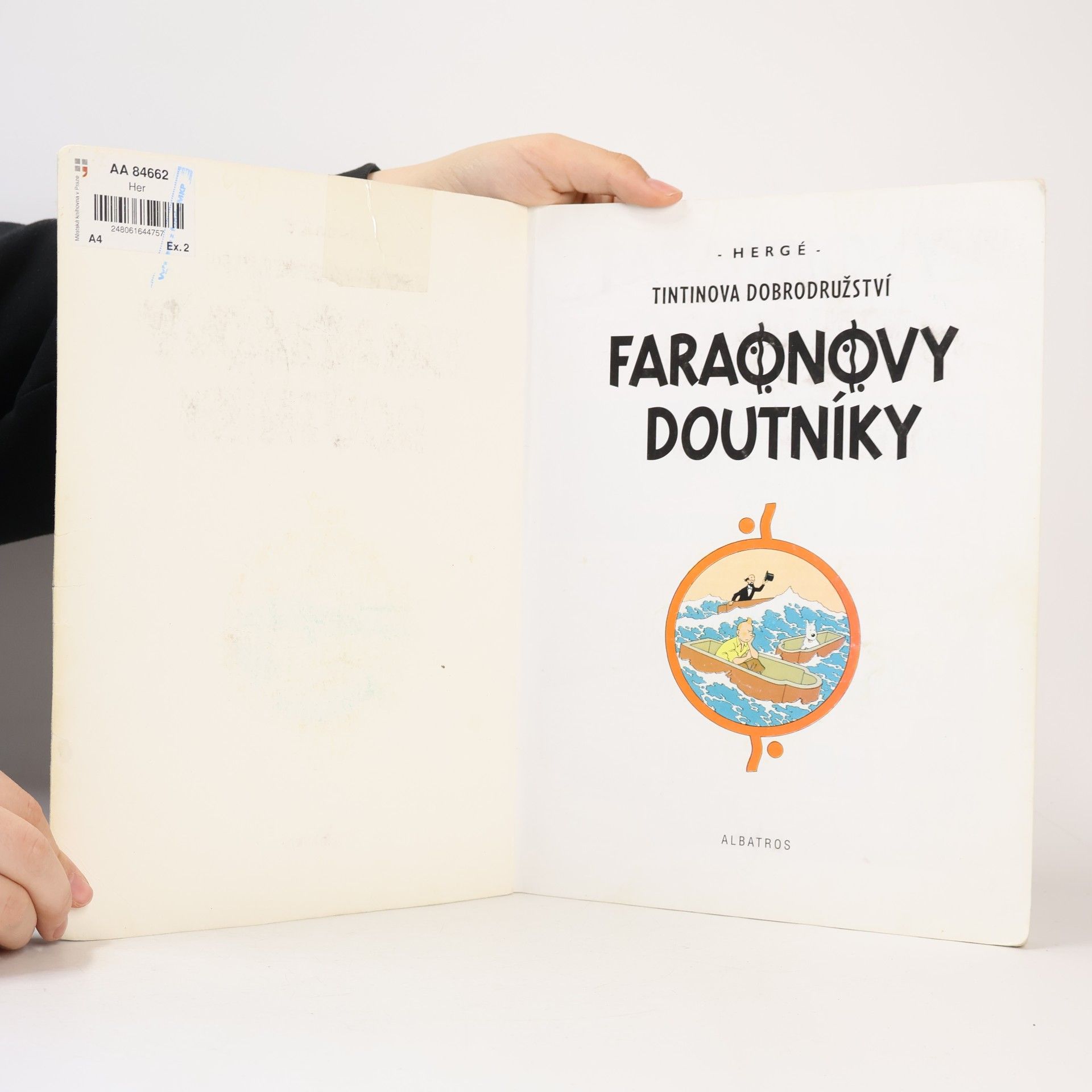 Hergé Tintinova dobrodružství. Faraonovy doutníky