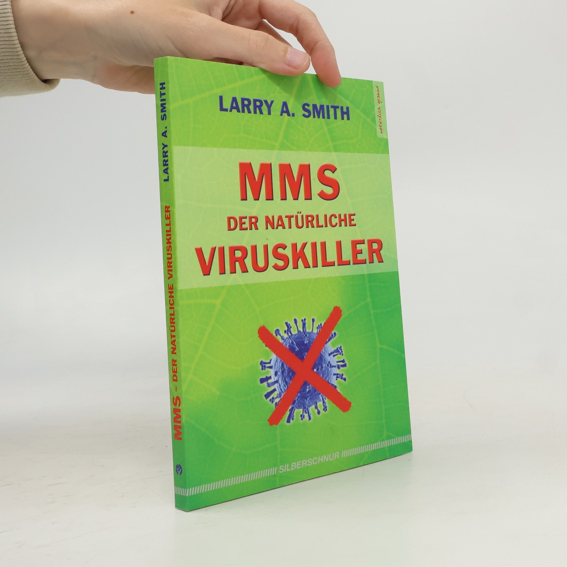 MMS : Der natürliche Viruskiller