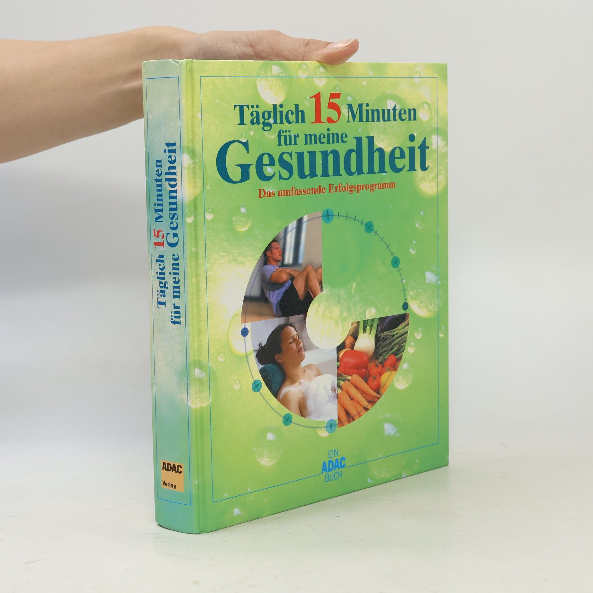 Täglich 15 Minuten für meine Gesundheit