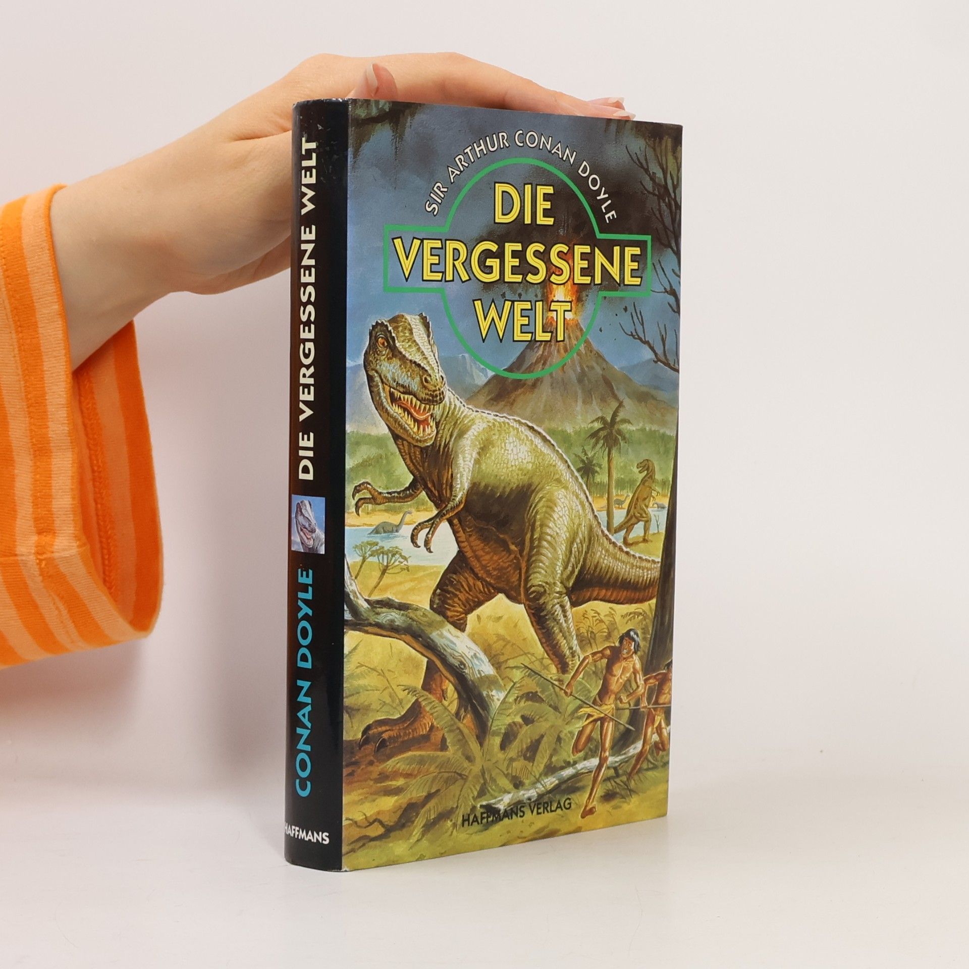 Sir Arthur Conan Doyle Die vergessene Welt