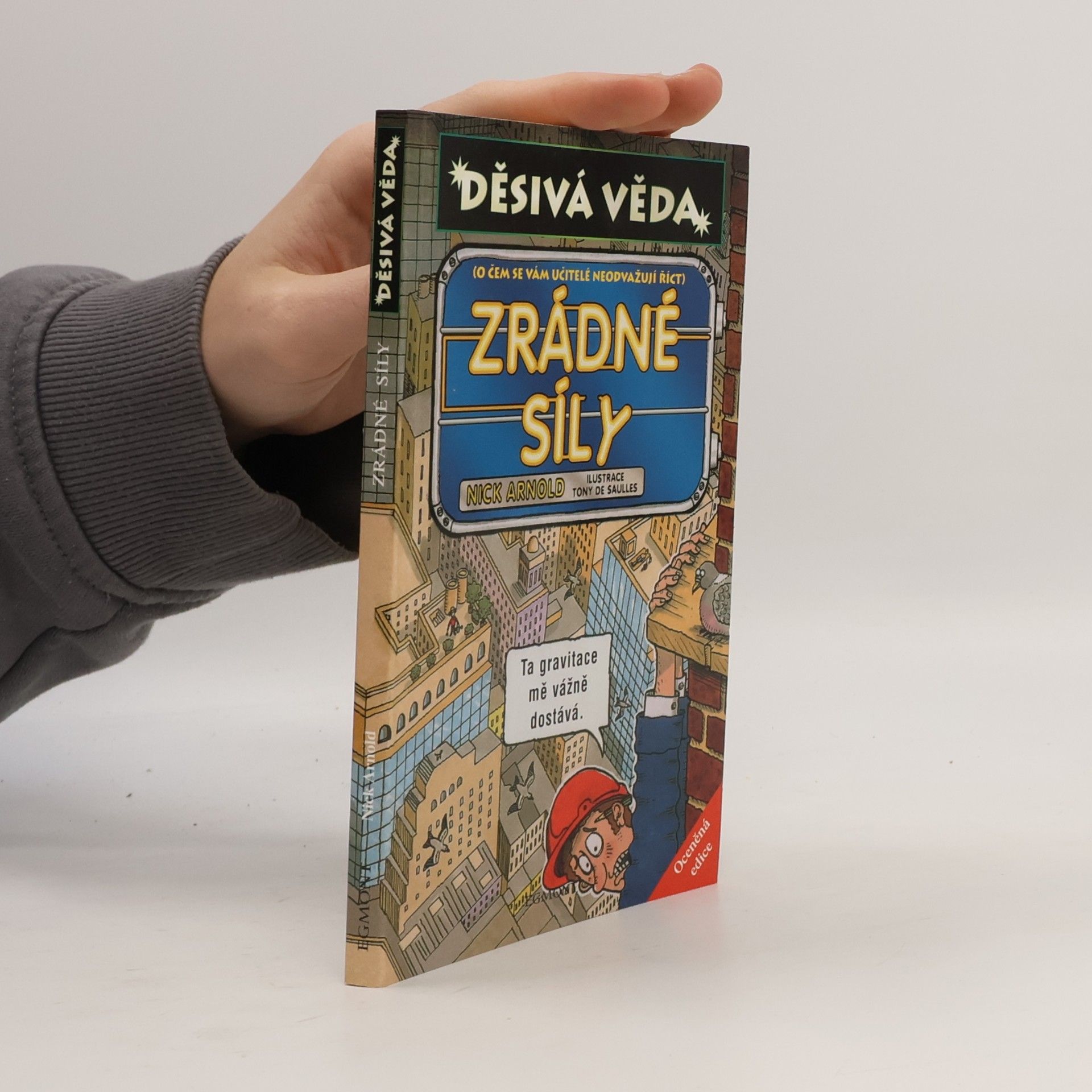 Tony De Saulles Zrádné síly