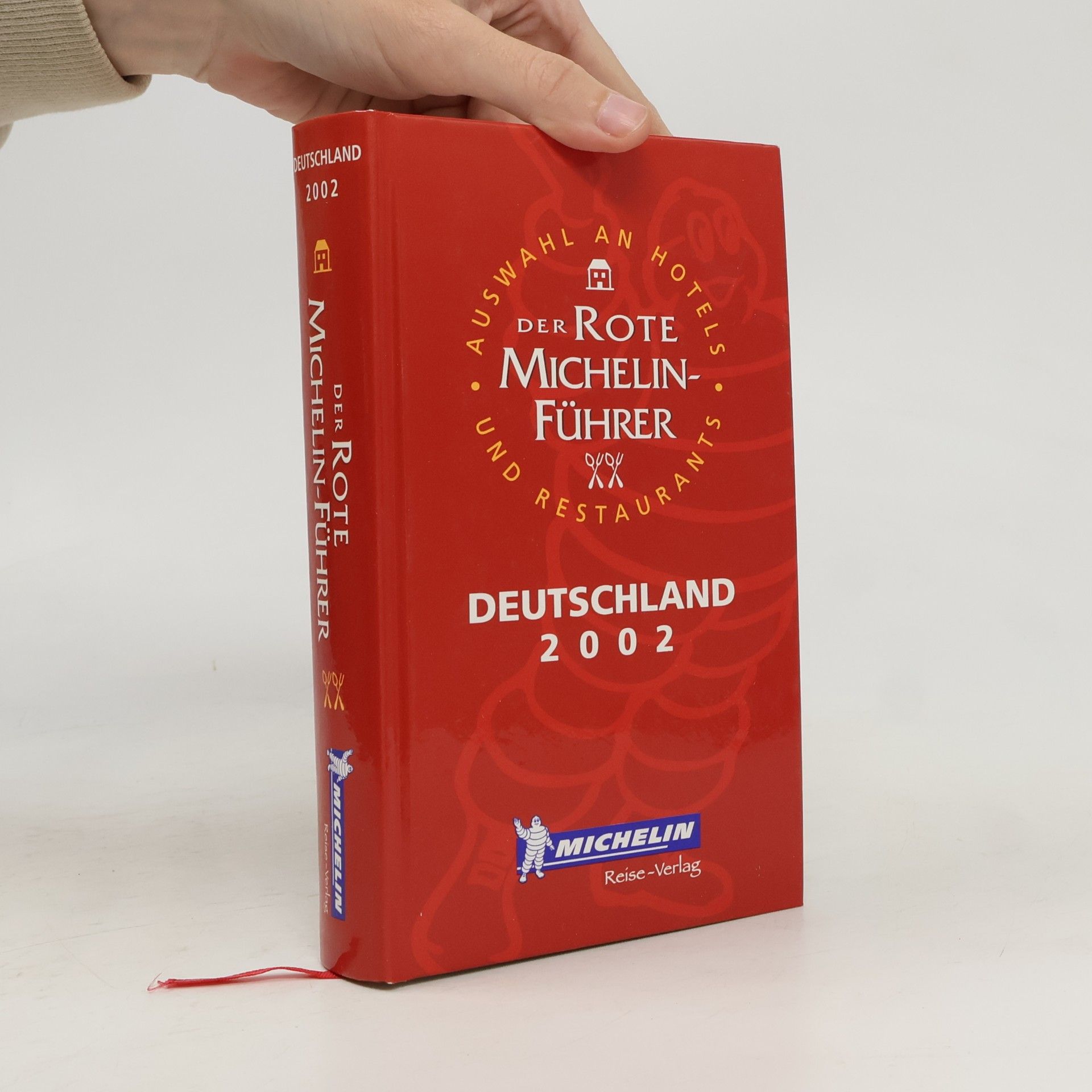 Michelin Rote Führer; Michelin The Red Guide; Michelin Le Guide Rouge : Deutschland 2004