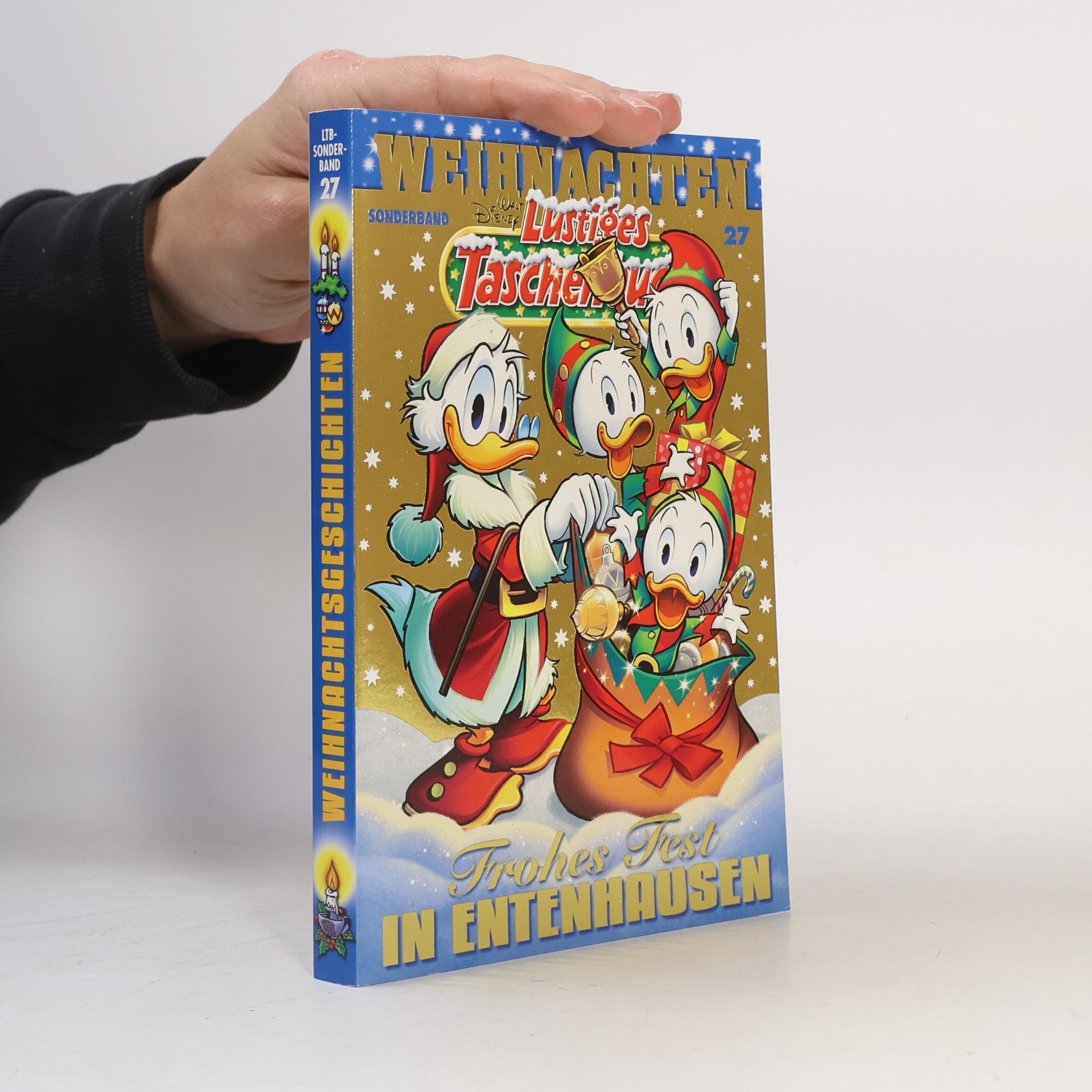 Kolektiv autorů Lustiges Taschenbuch Weihnachten 27. Frohes Fest in Entenhausen