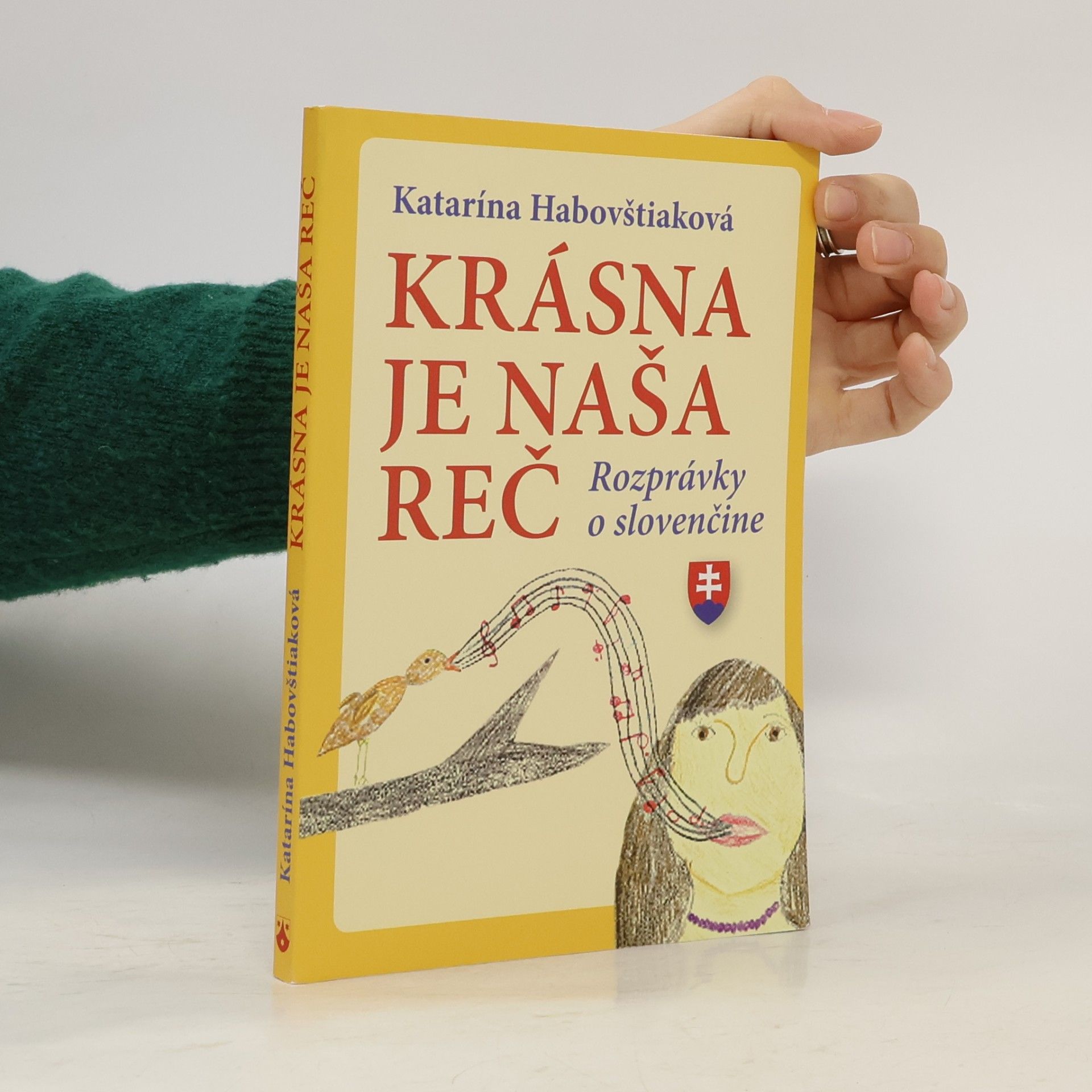 Krásna je naša reč