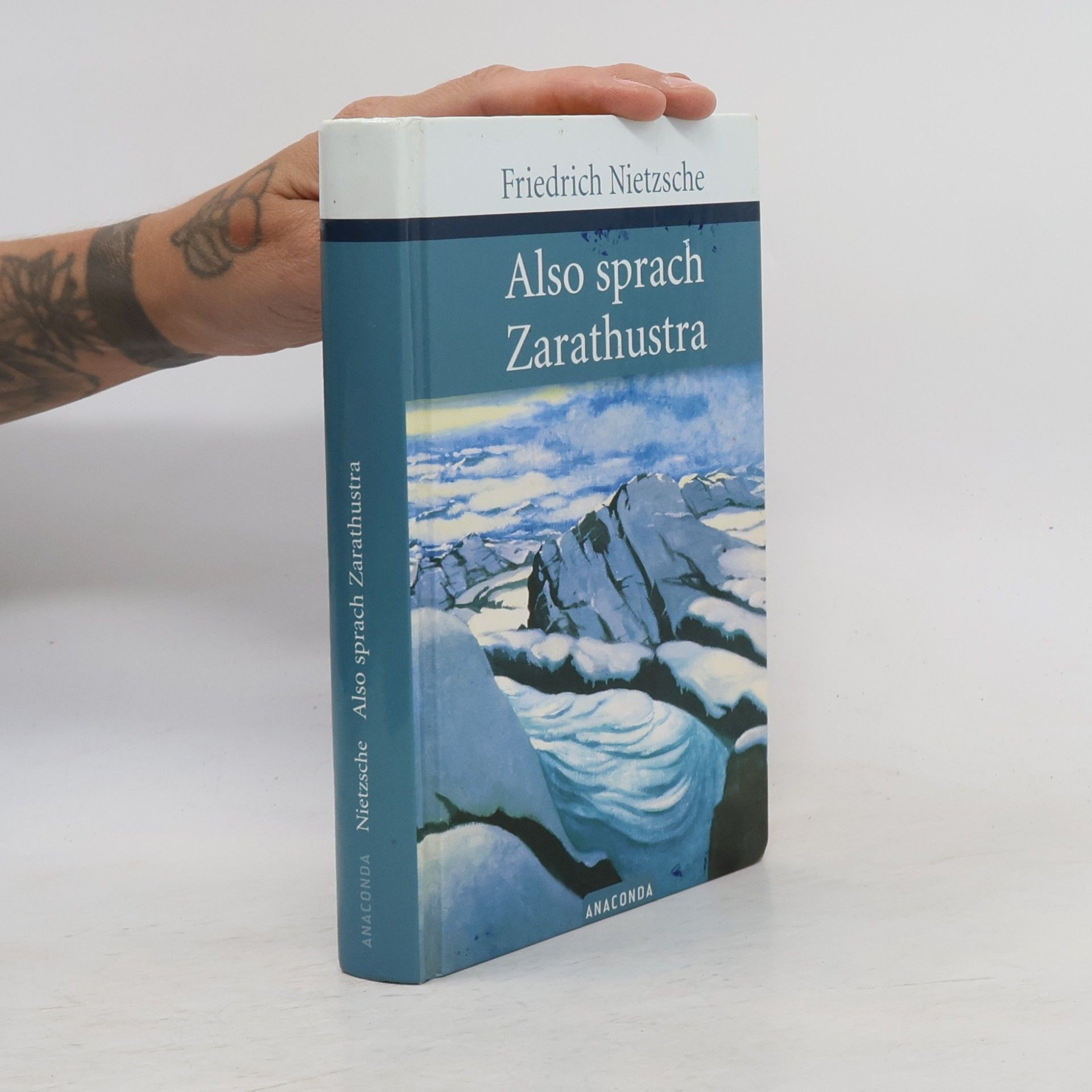 Friedrich Wilhelm Nietzsche Also sprach Zarathustra : ein Buch für Alle und Keinen