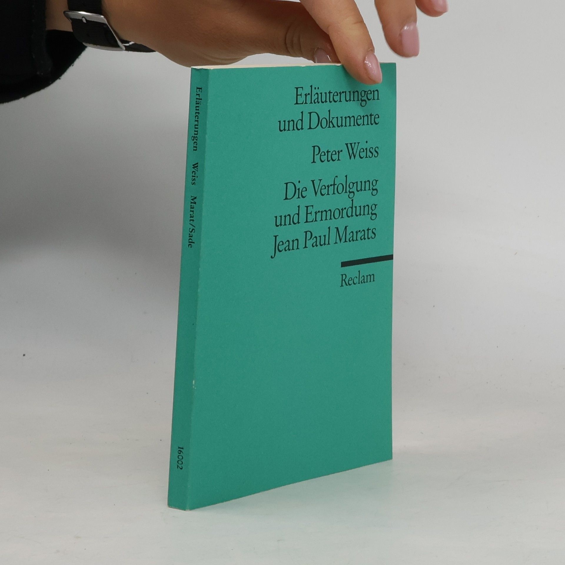 Peter Weiss, die Verfolgung und Ermordung Jean Paul Marats