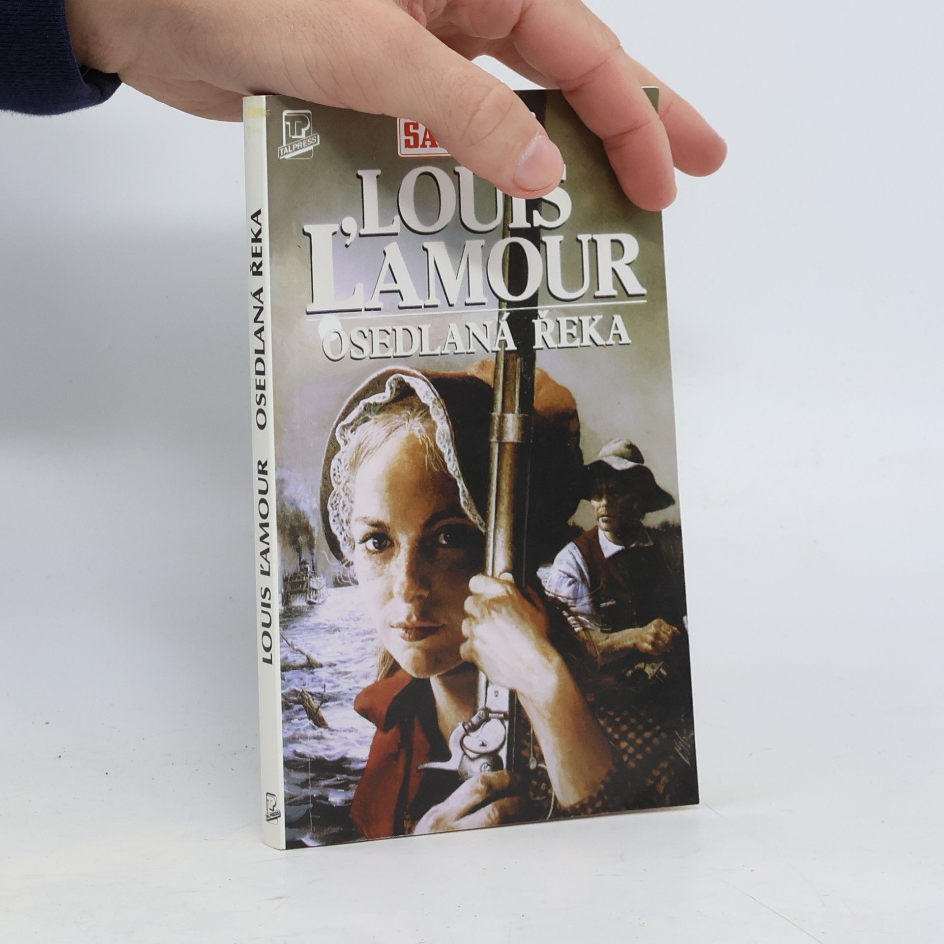 Louis L’Amour Osedlaná řeka