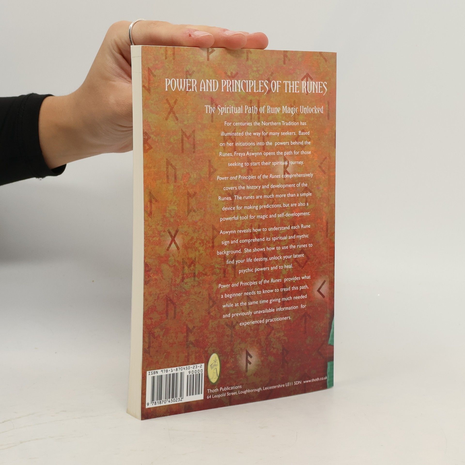 Freya Aswynn Power and Principles of the Runes