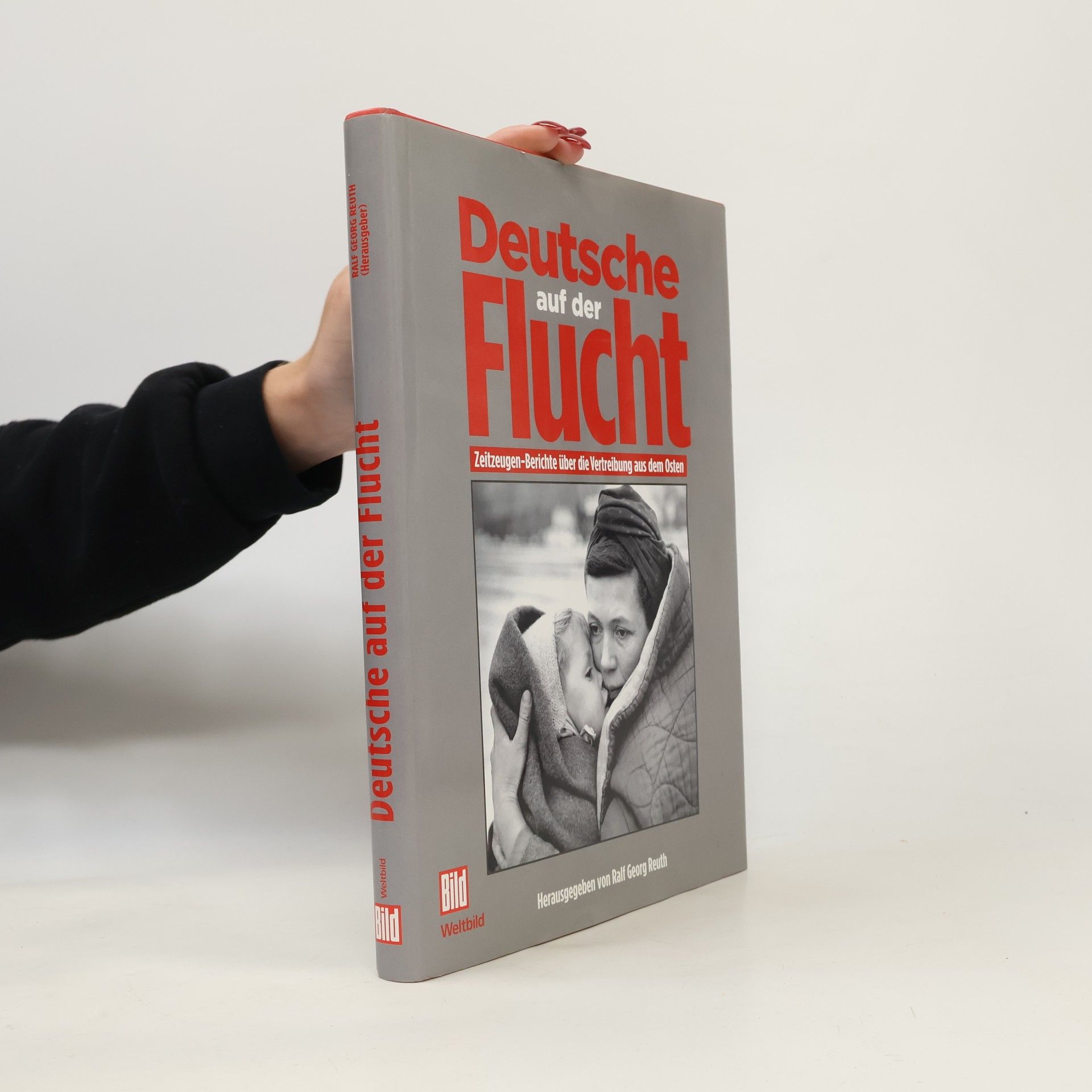 Deutsche auf der Flucht : Zeitzeugen-Berichte über die Vertreibung aus dem Osten