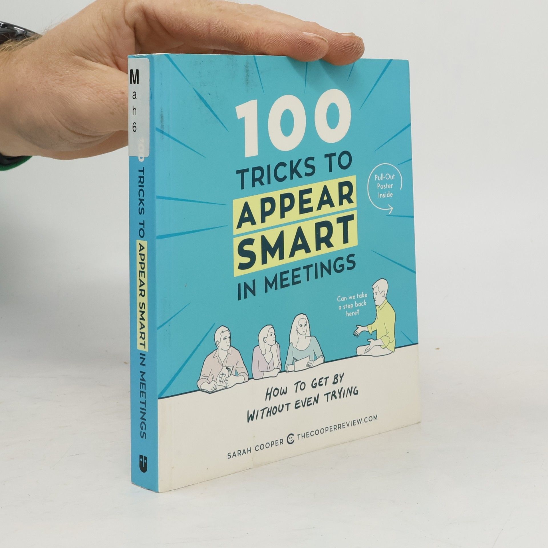 Sarah Cooper 100 tricks to appear smart in meetings