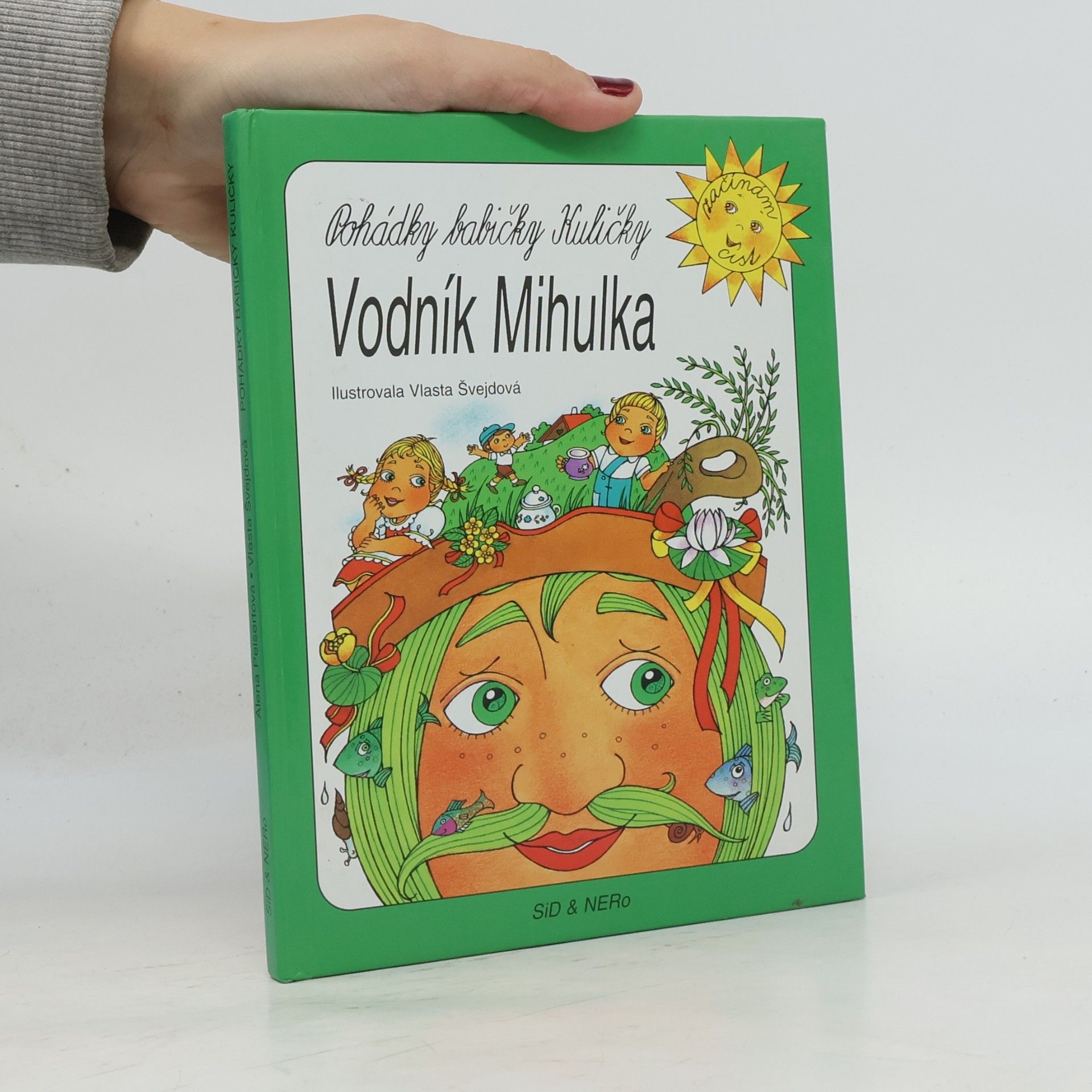 Pohádky babičky Kuličky. [Vodník Mihulka]