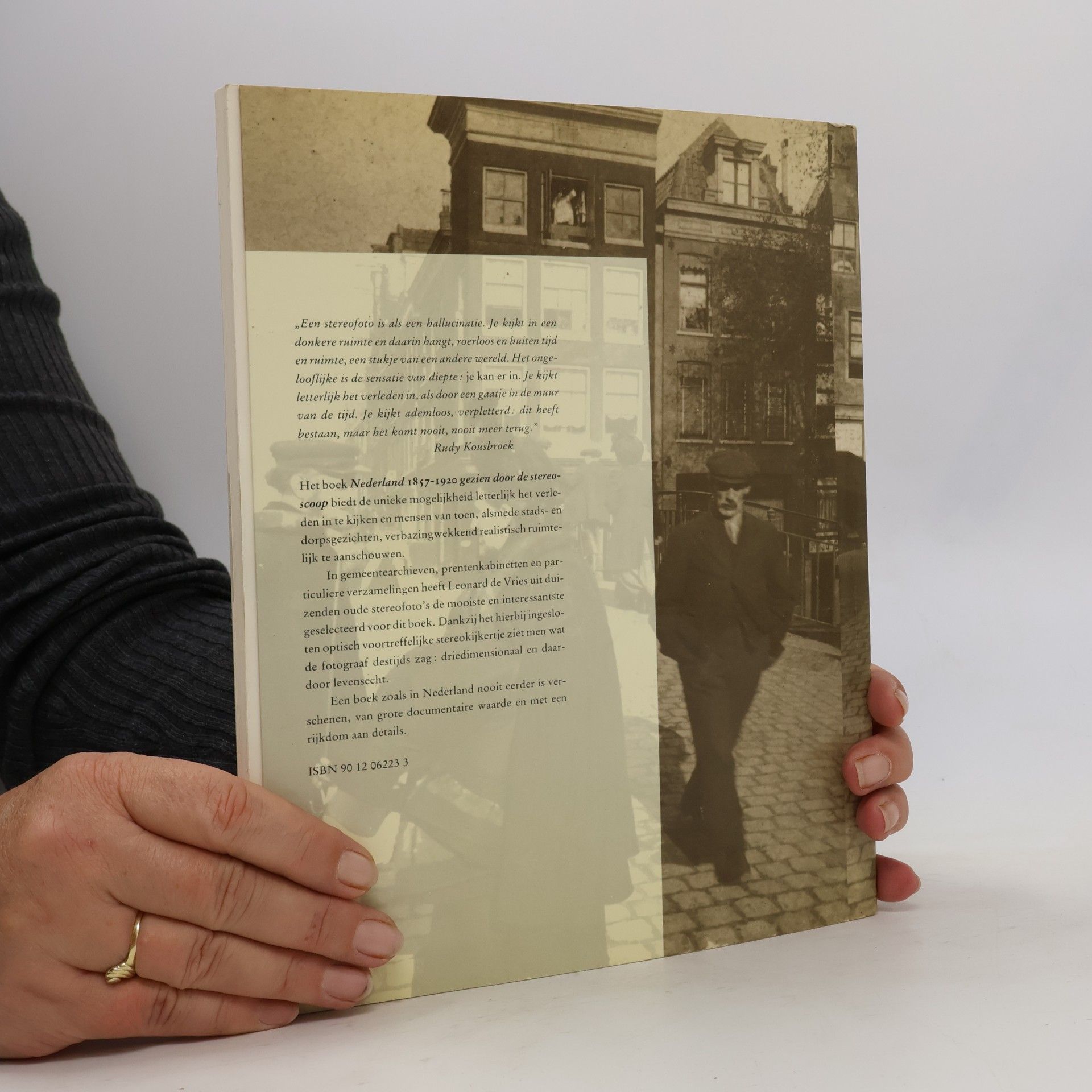 Leonard de Vries Nederland 1857-1920, gezien door de stereoscoop
