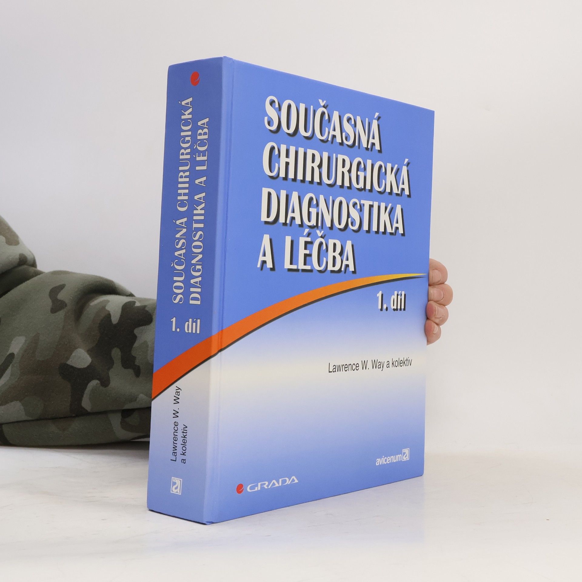 Současná chirurgická diagnostika a léčba 1