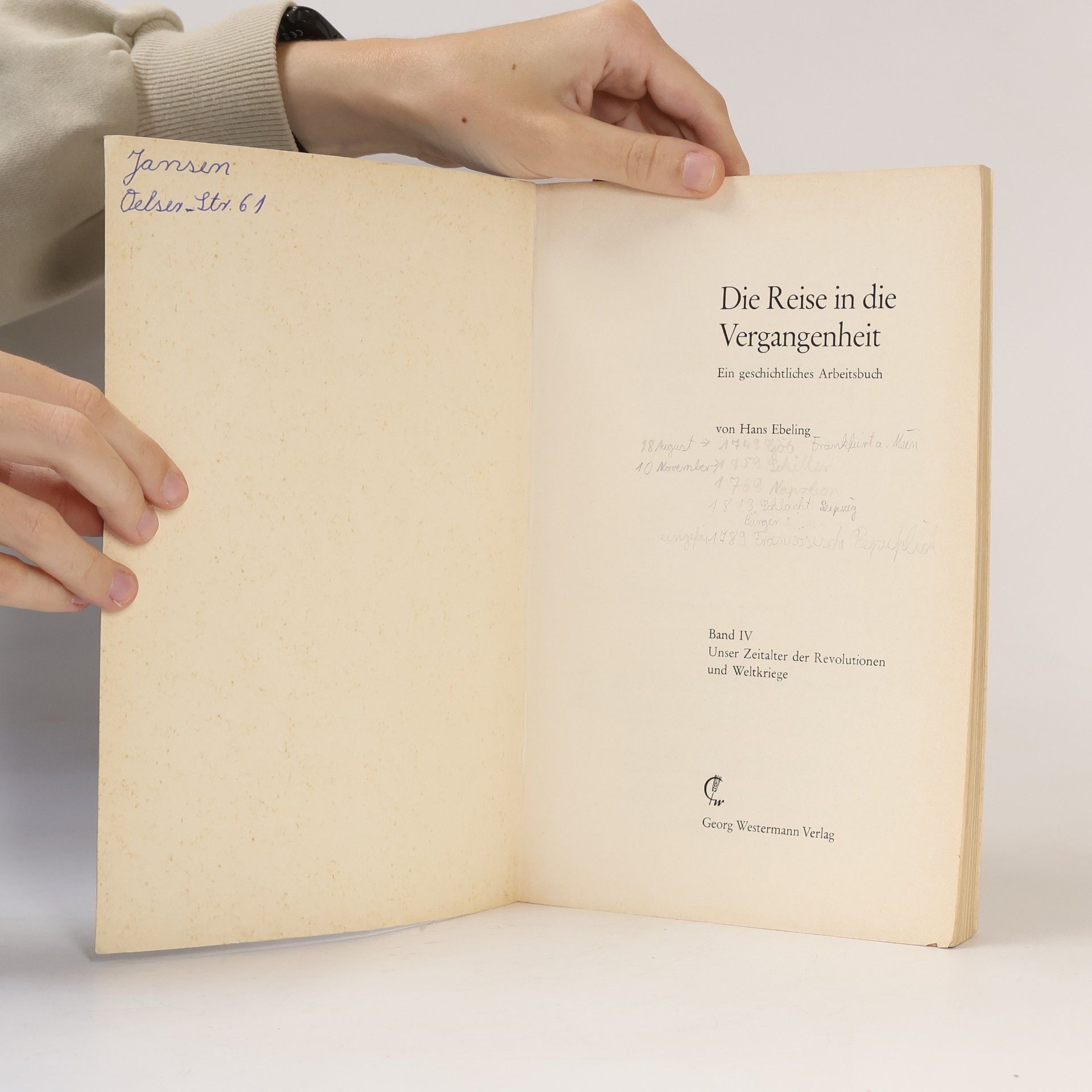 Hans Ebeling Die Reise in die Vergangenheit