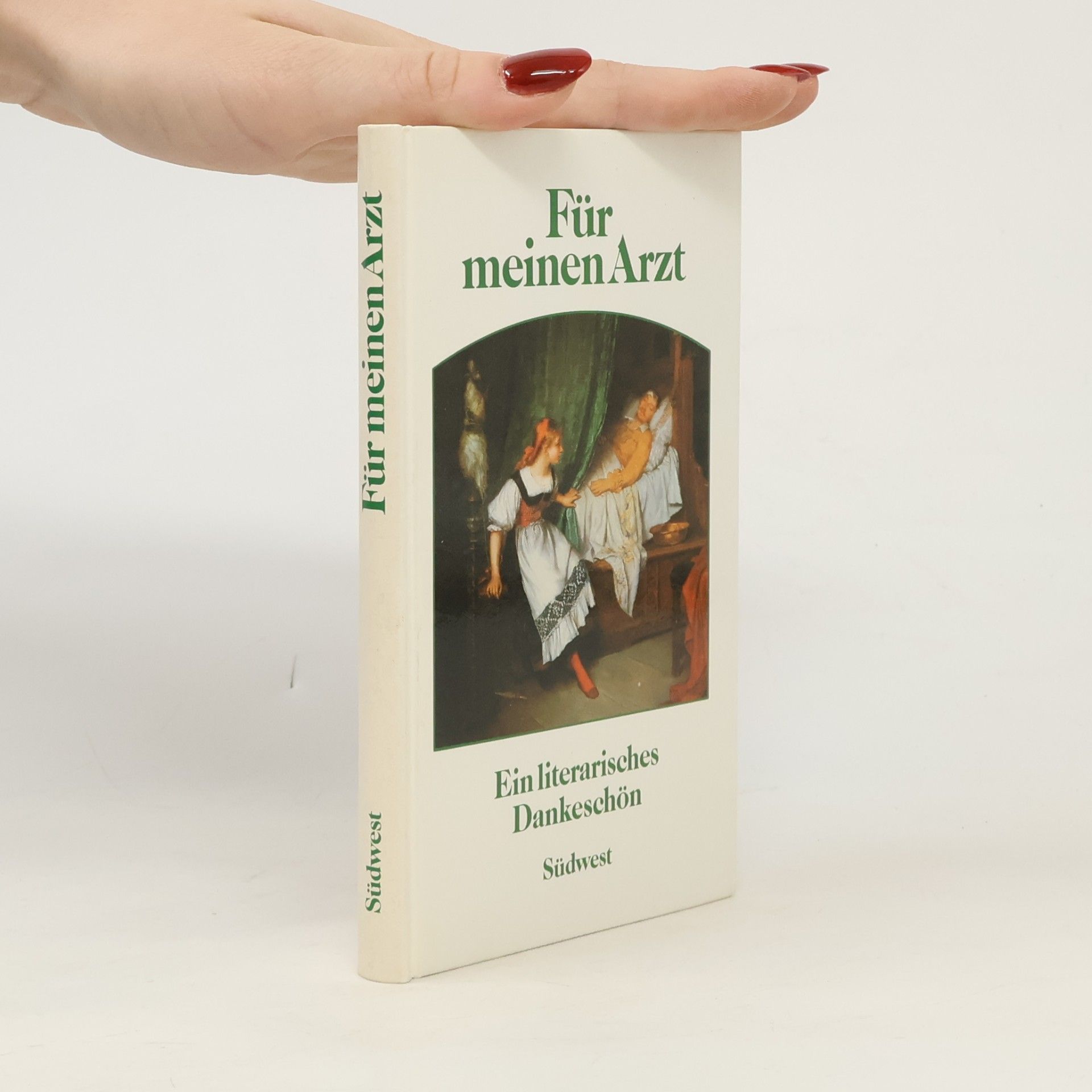 Für meinen Arzt. Ein literarisches Dankeschön.