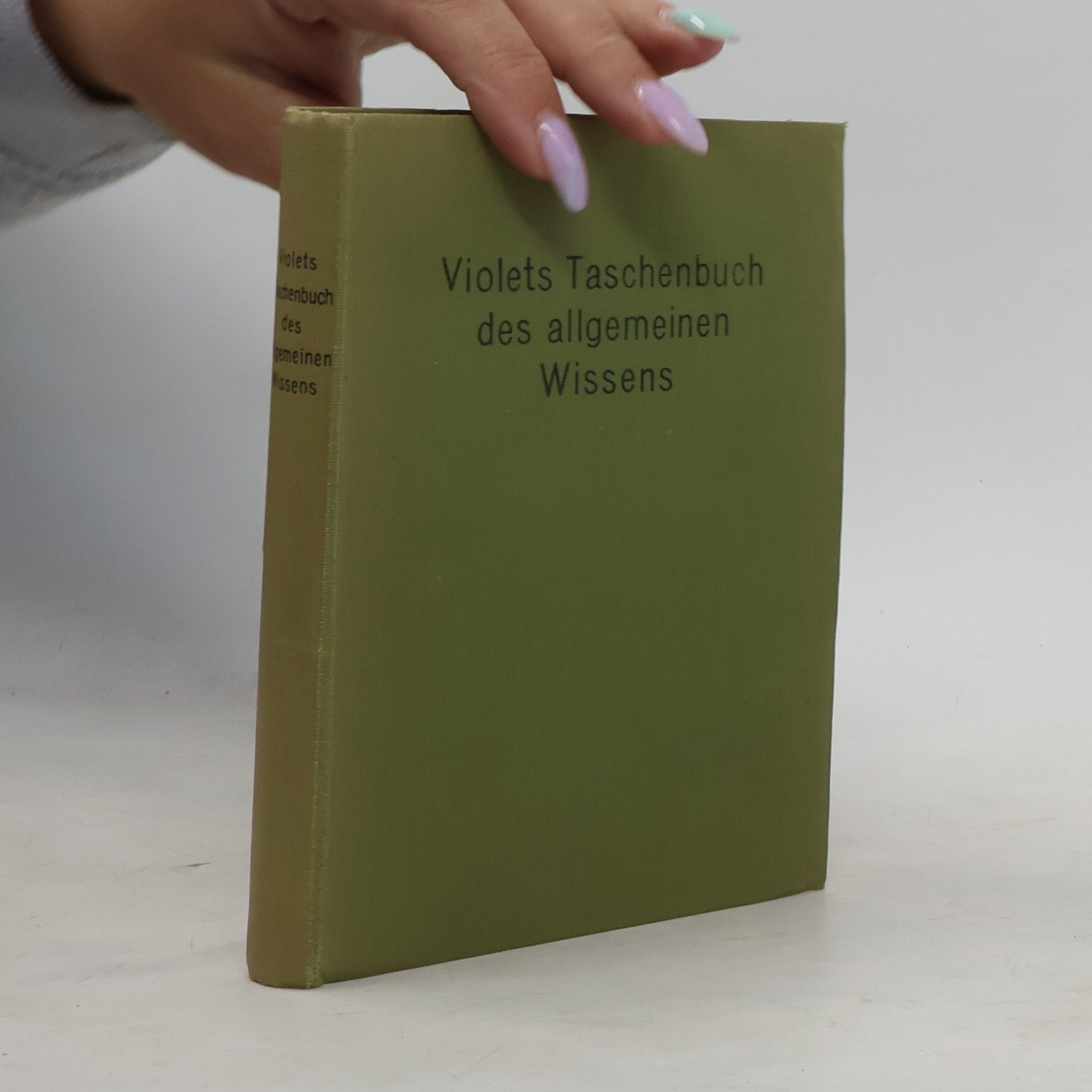 Autorenkollektiv Violets Taschenbuch des allgemeinen Wissens