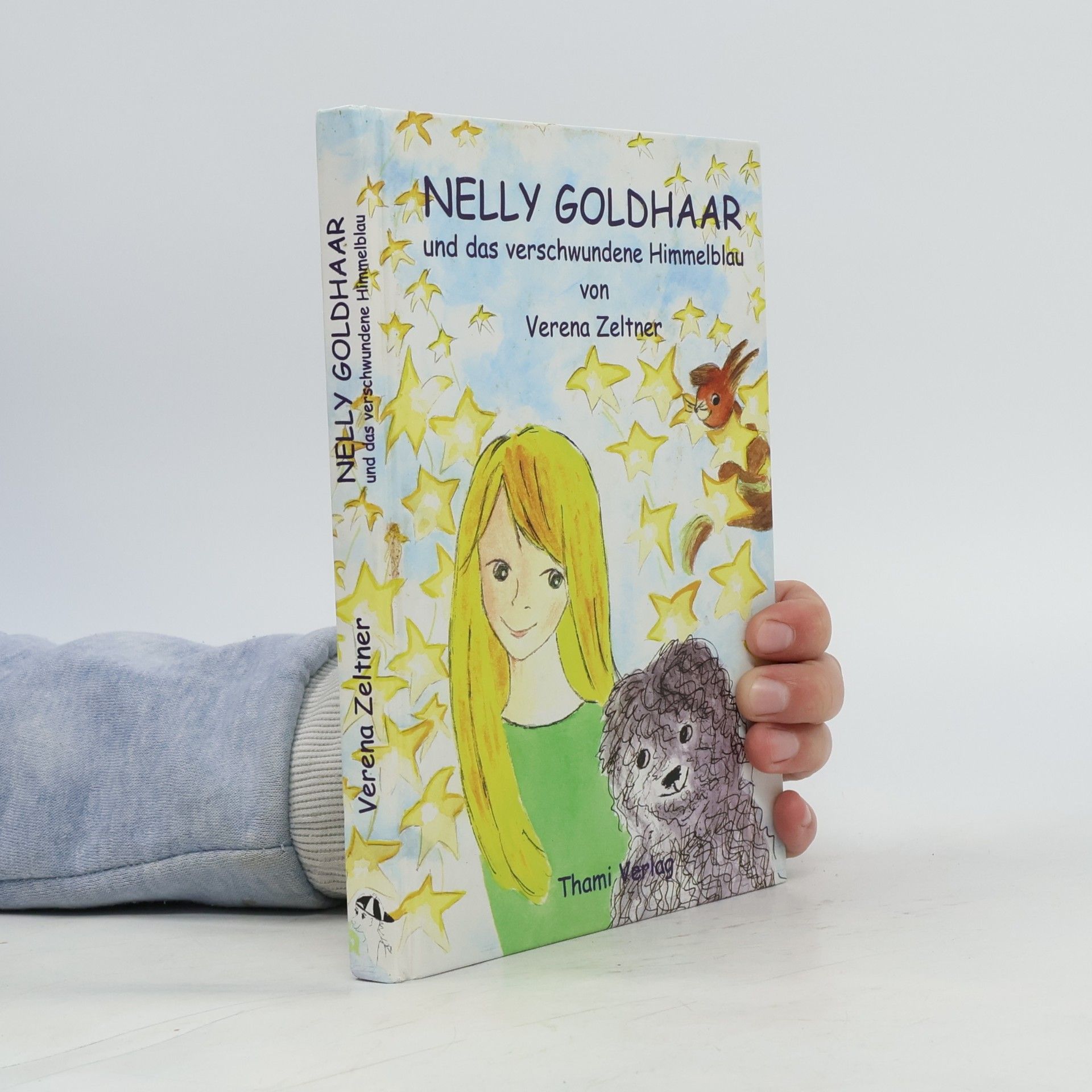 Nelly Goldhaar und das verschwundene Himmelblau