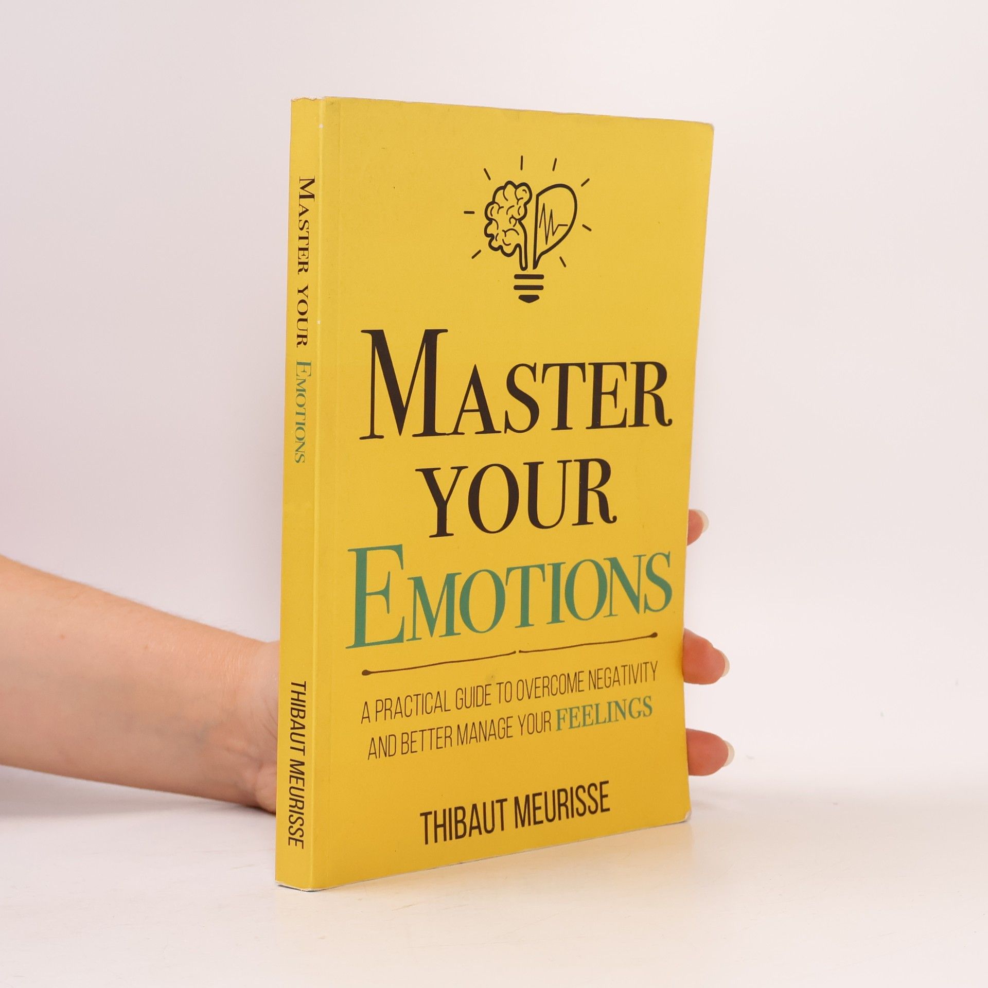 Master Your Emotions