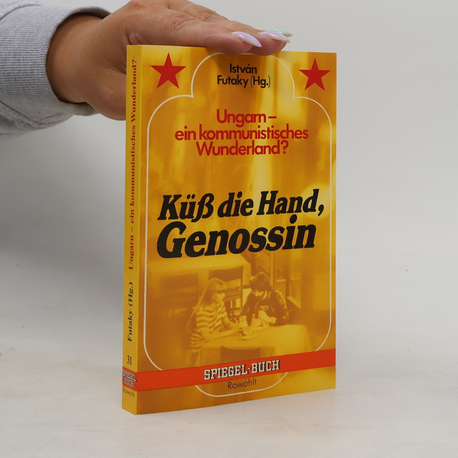 Küß die Hand, Genossin