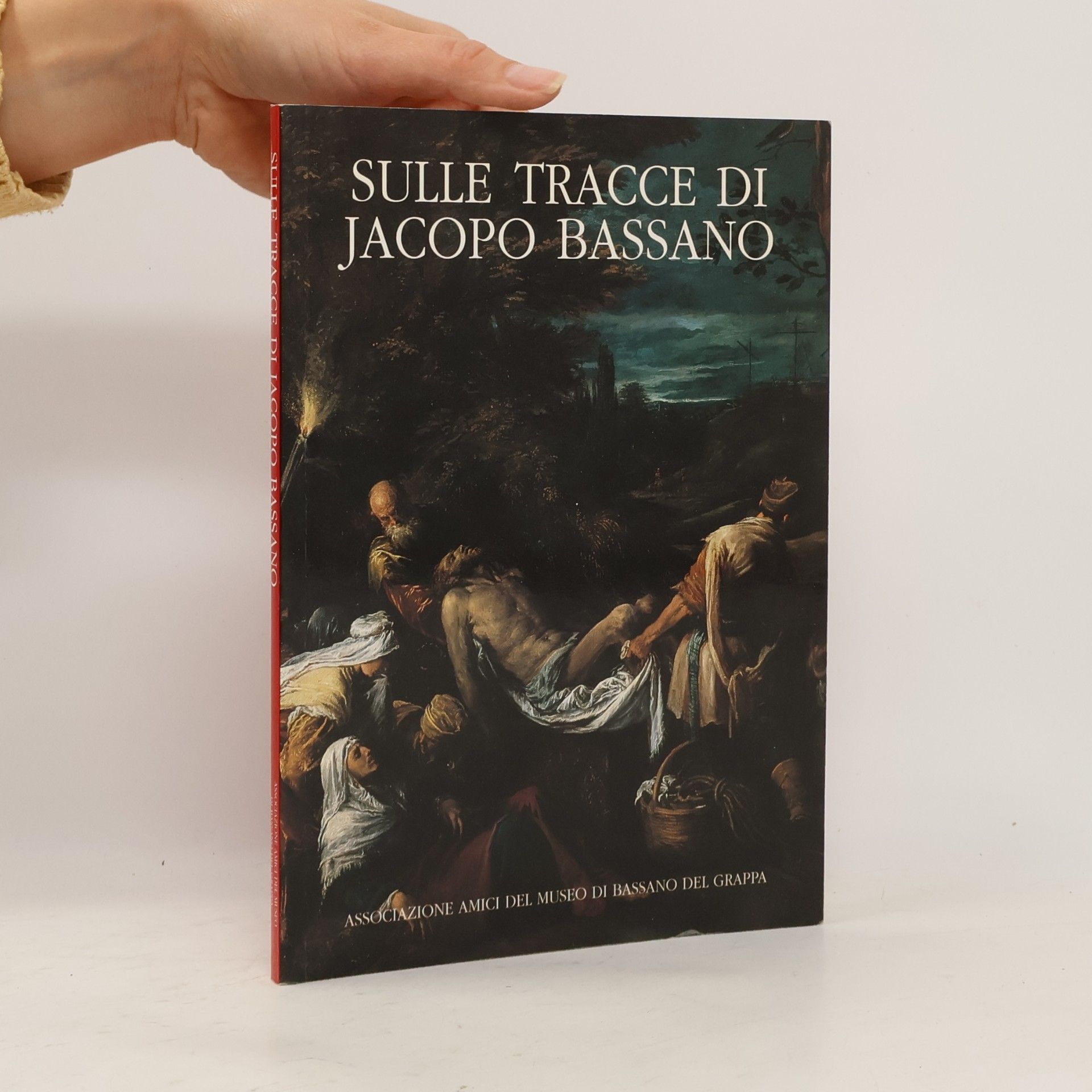 L. Alberton Vinco Da Sesso Sulle Tracce di Jacopo Bassano