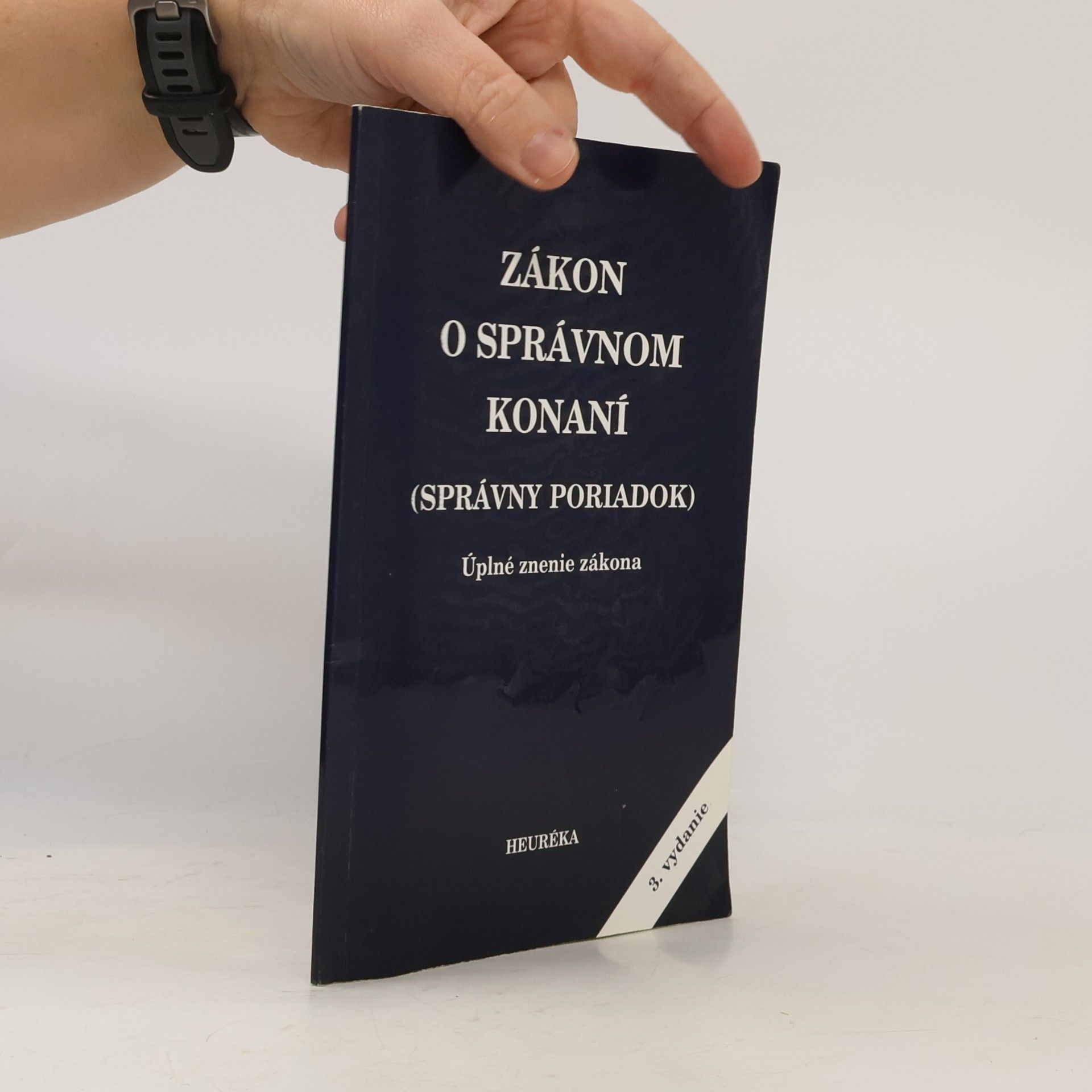 Autorenkollektiv Zákon o správnom konaní (správny poriadok) úplné znenie zákona