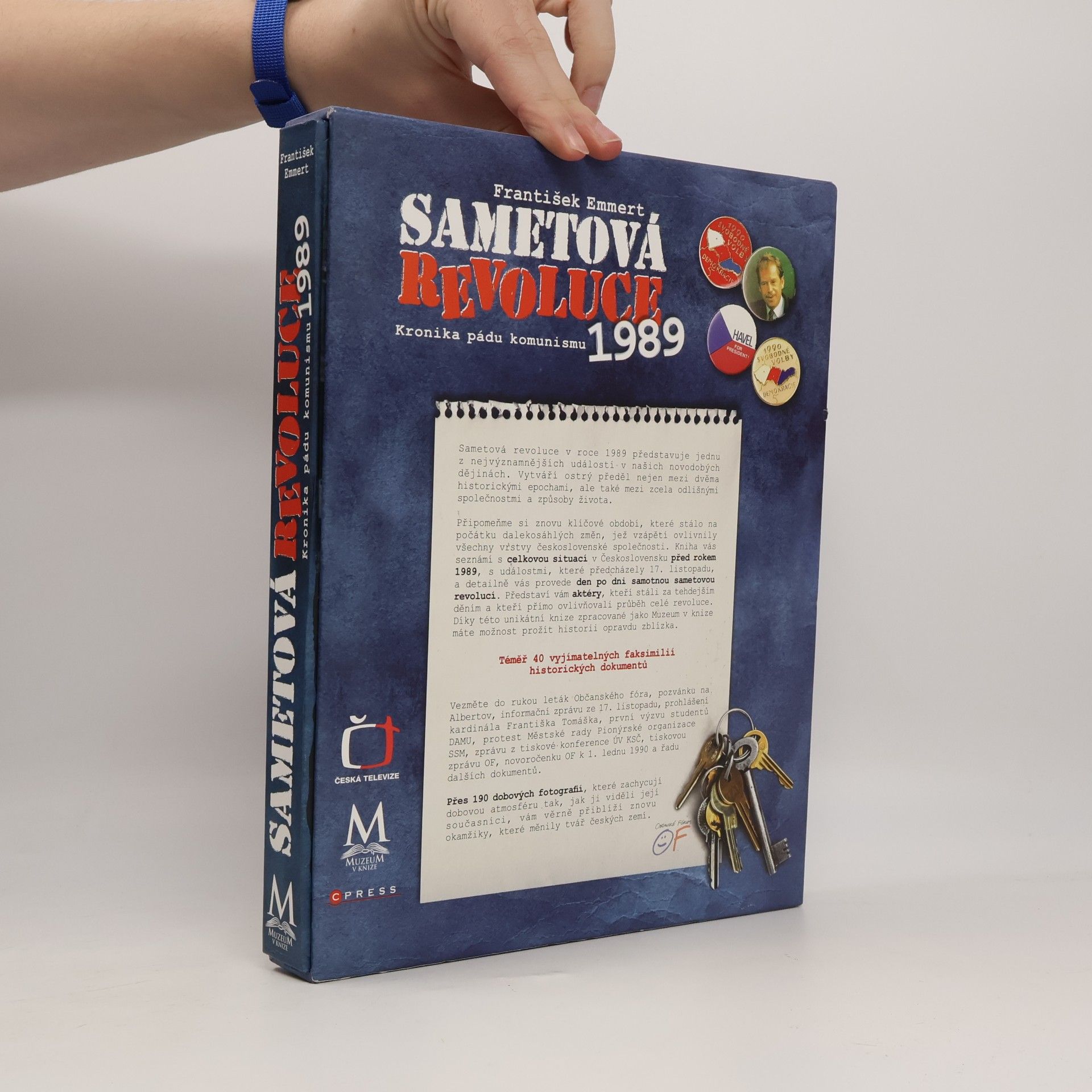 Sametová revoluce: Kronika pádu komunismu 1989