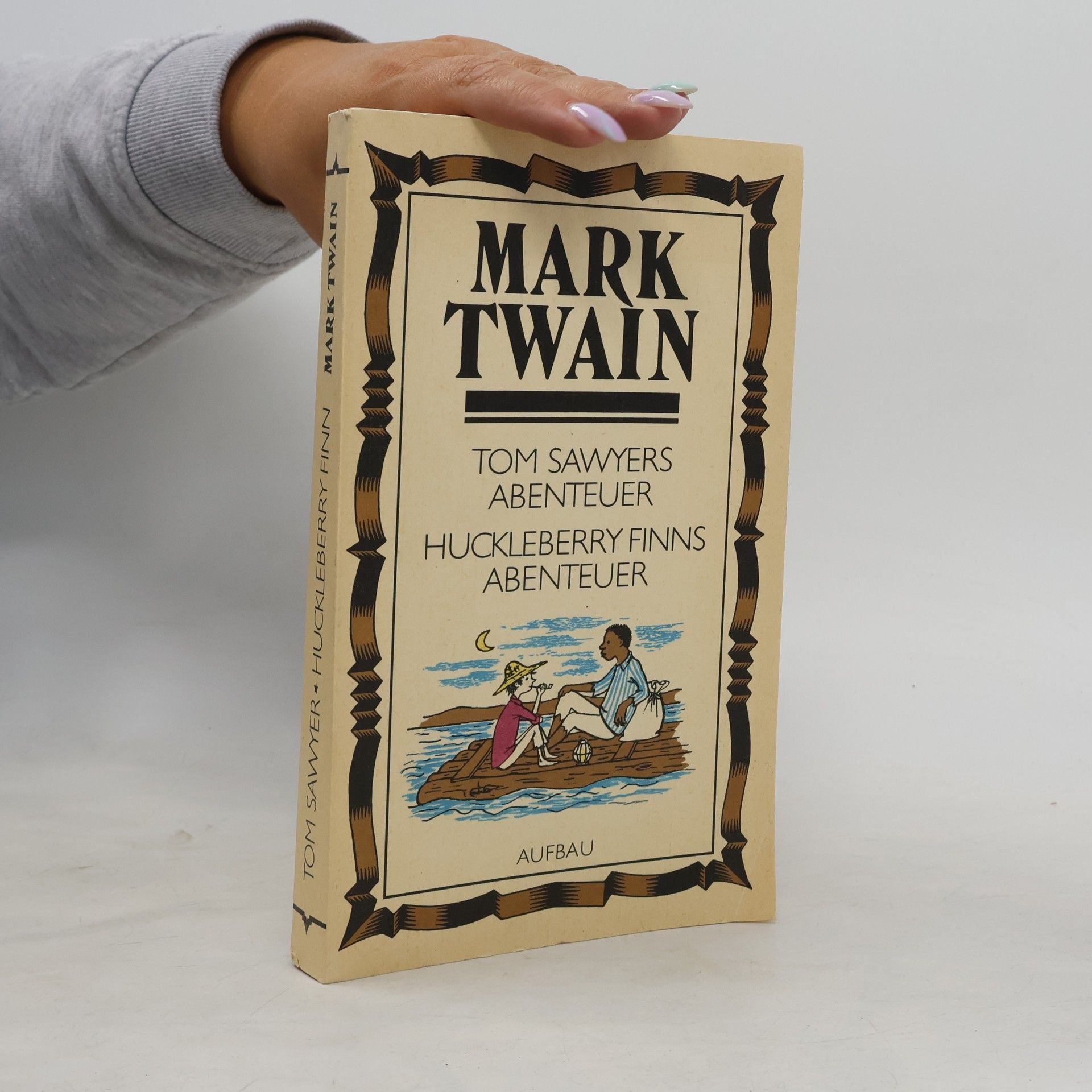Mark Twain Tom Sawyers Abenteuer. Huckleberry Finns Abenteuer