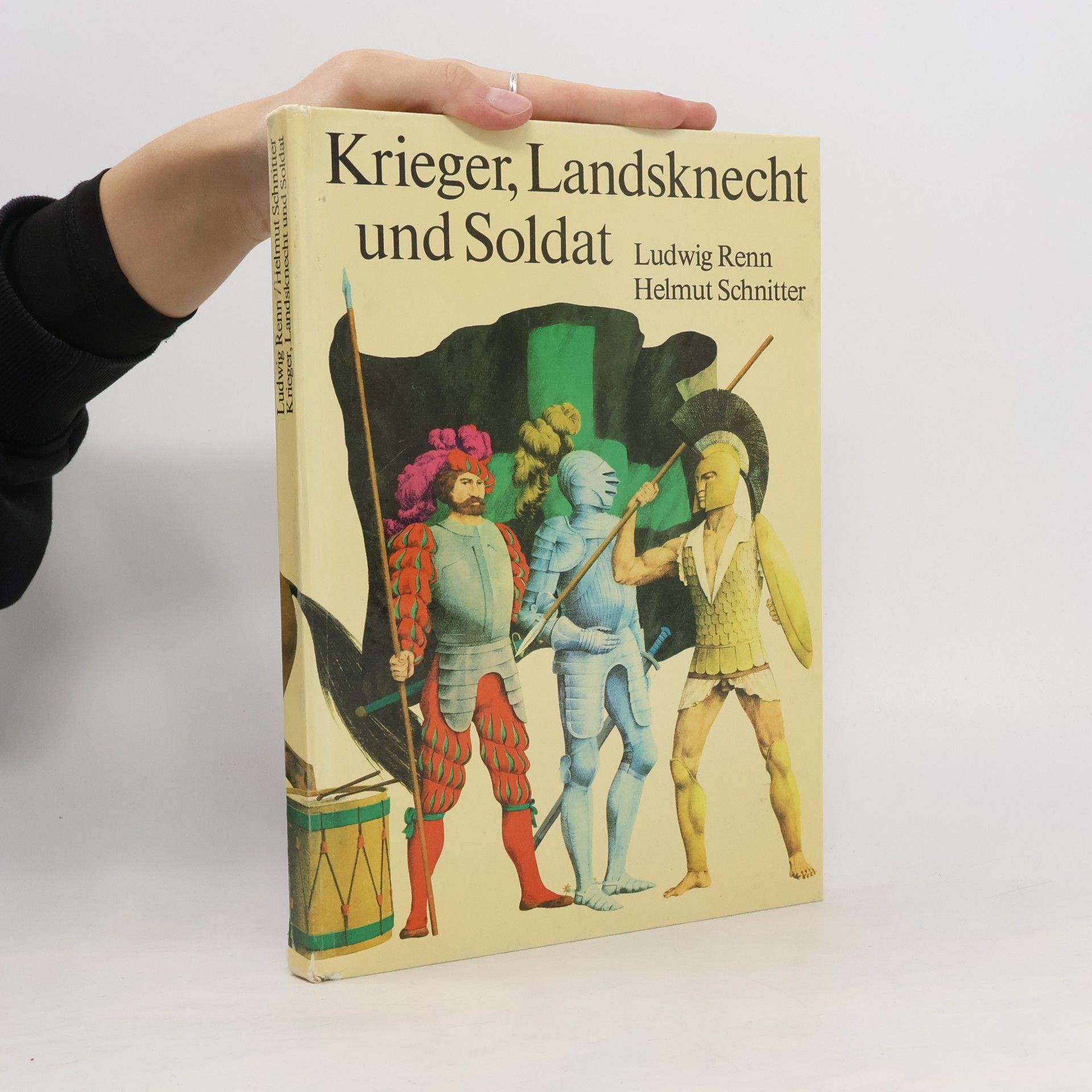 Ludwig Renn Krieger, Landsknecht und Soldat