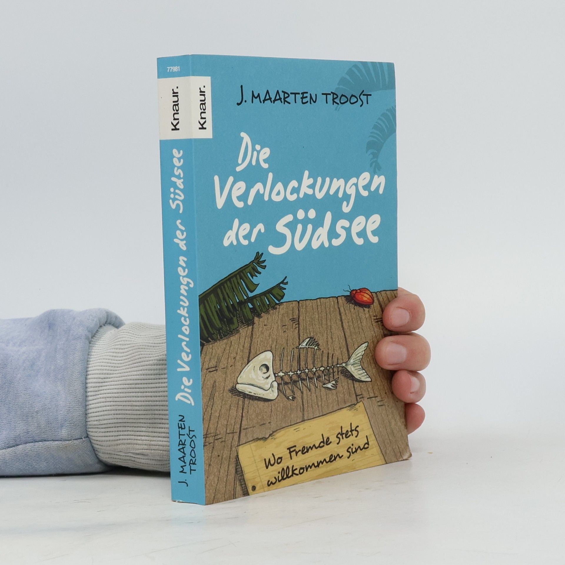 J. Maarten Troost Die Verlockungen der Südsee